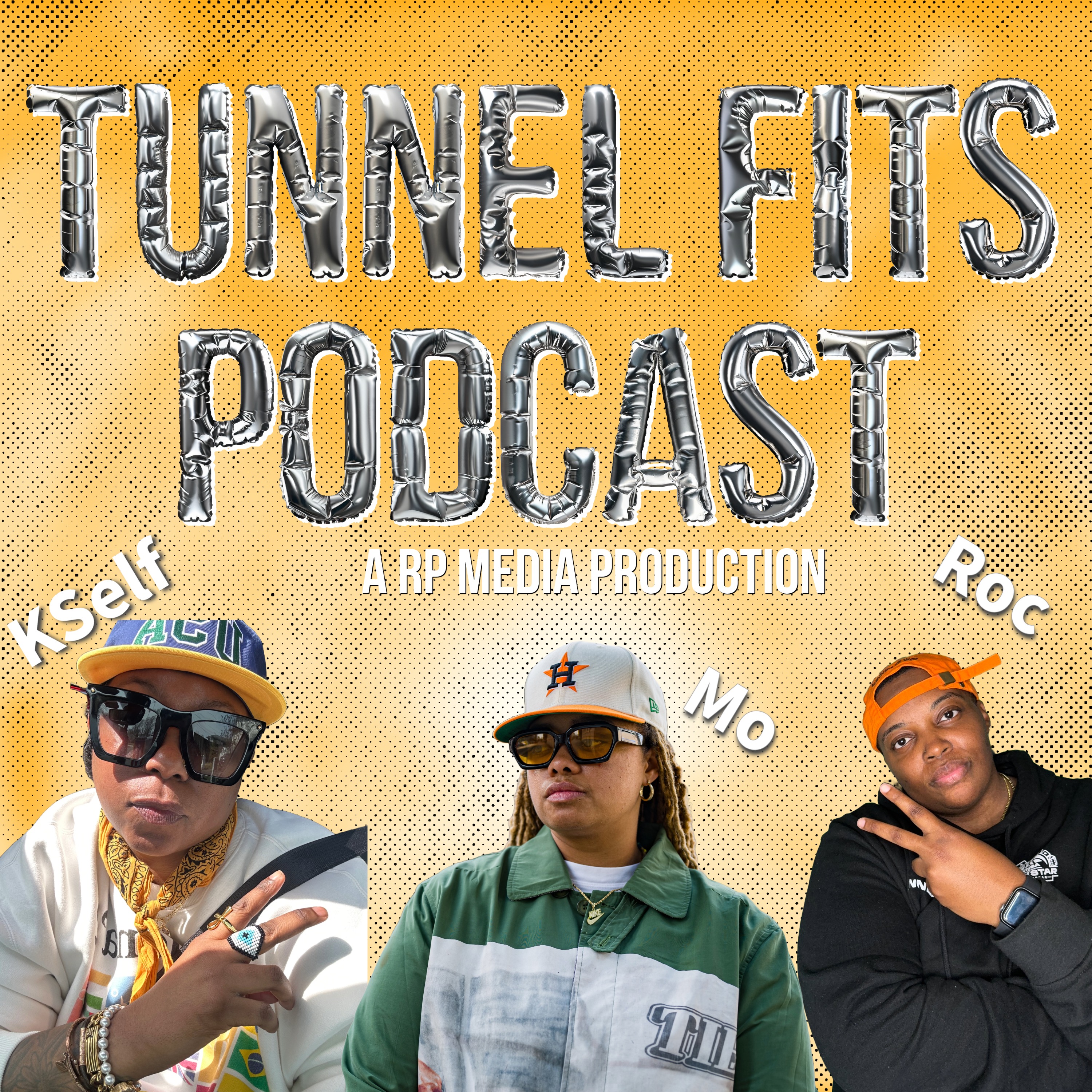 Tunnel Fits Podcast