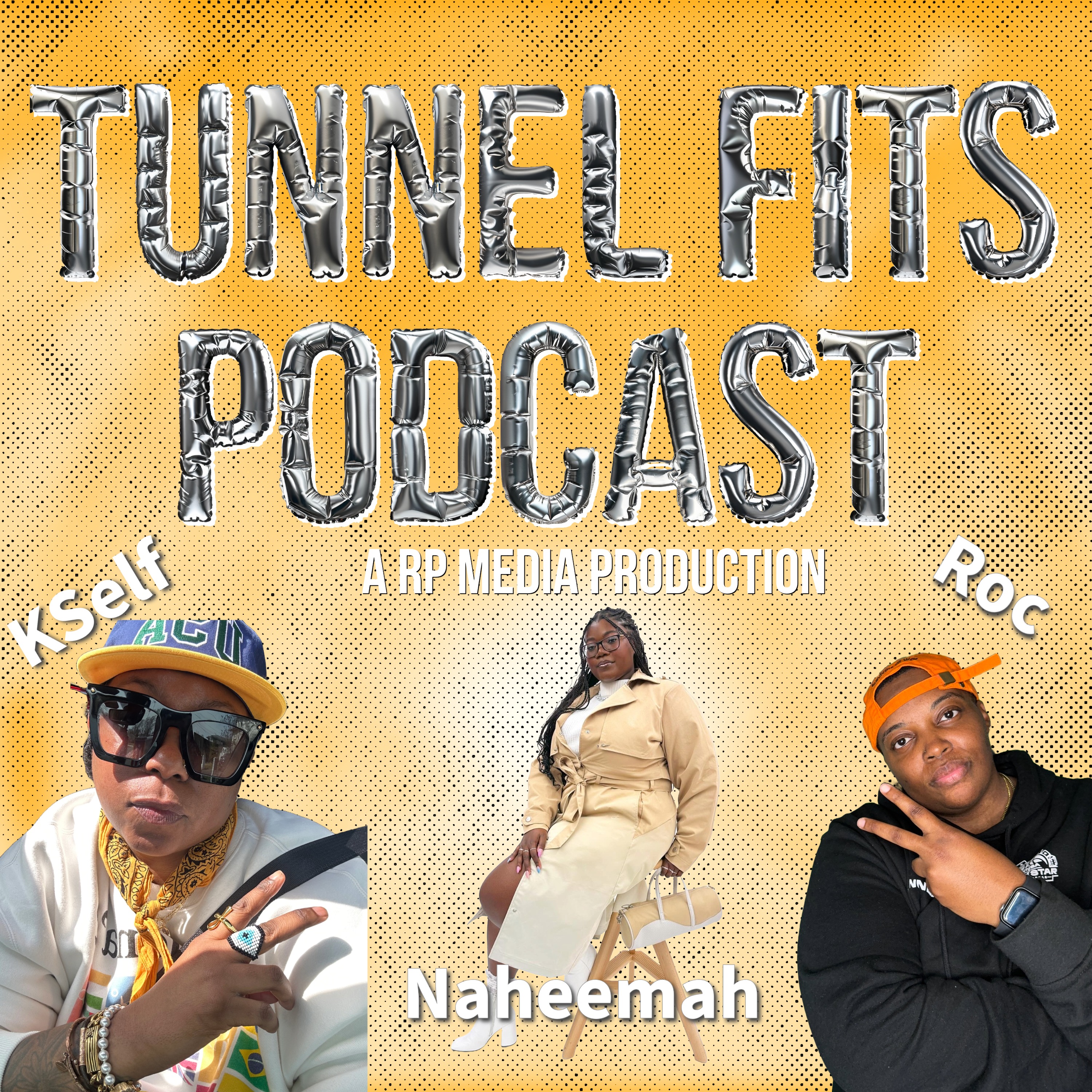 Tunnel Fits Podcast