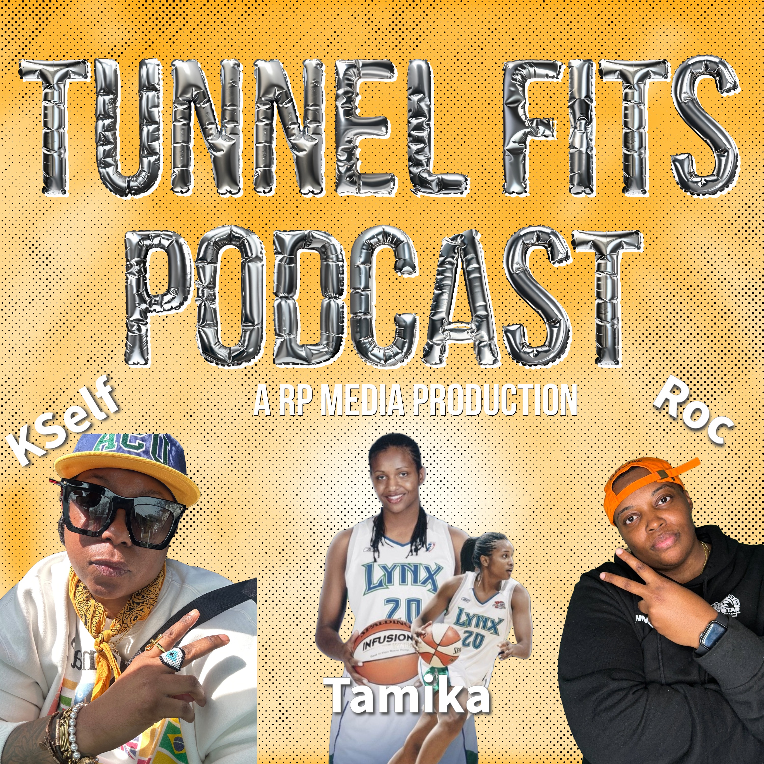 Tunnel Fits Podcast