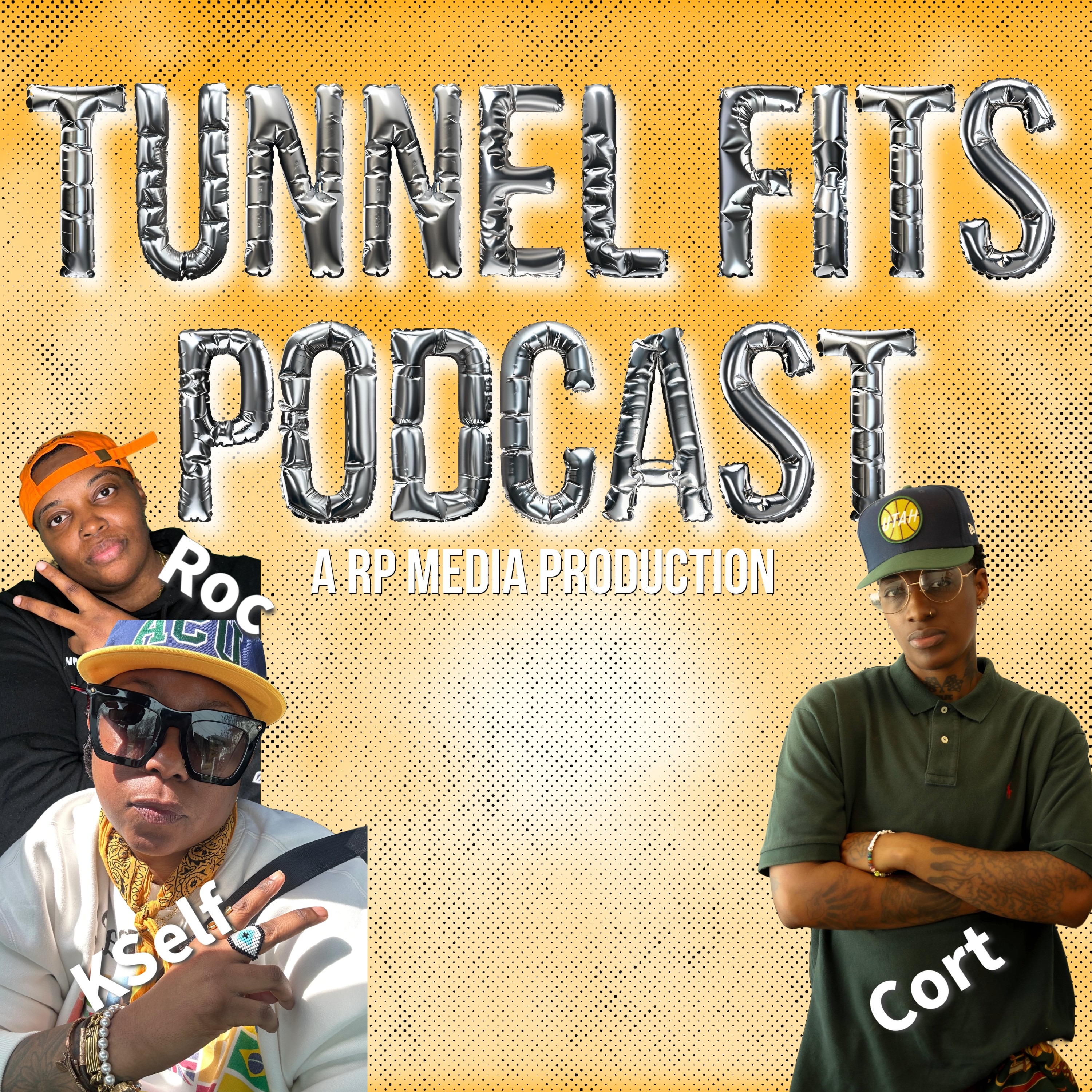 Tunnel Fits Podcast