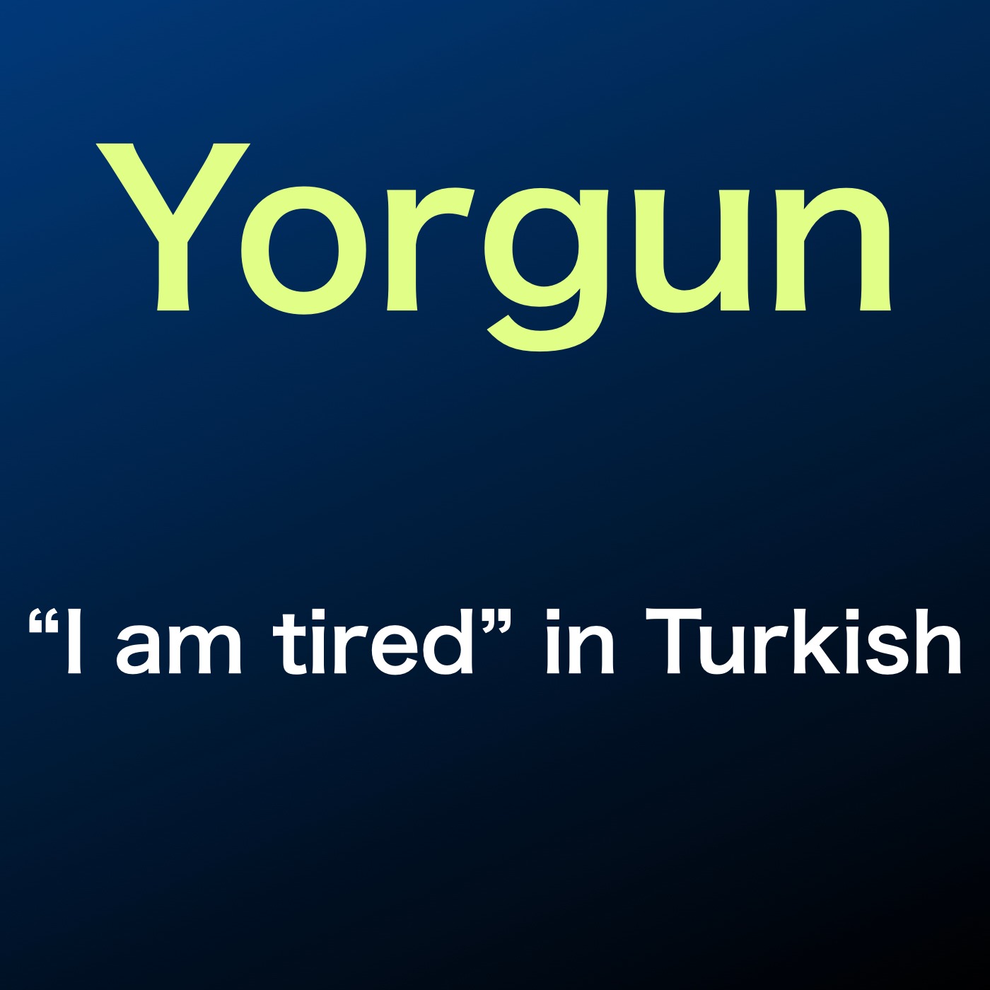 How to say “I am tired” in Turkish Language episode artwork