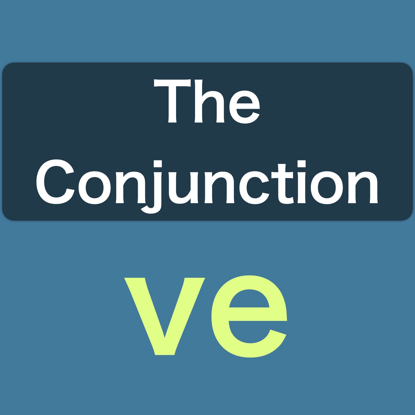 The Conjunction “Ve” in Turkish episode artwork