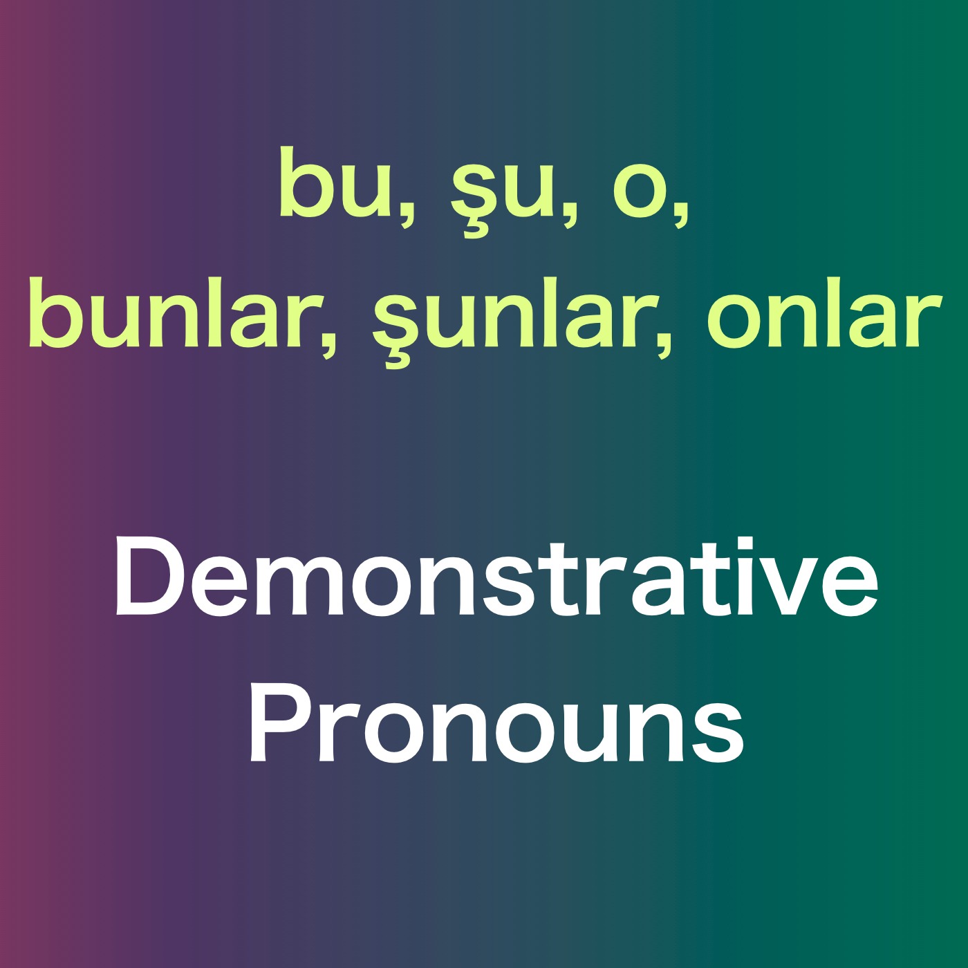 Demonstrative Pronouns in Turkish episode artwork