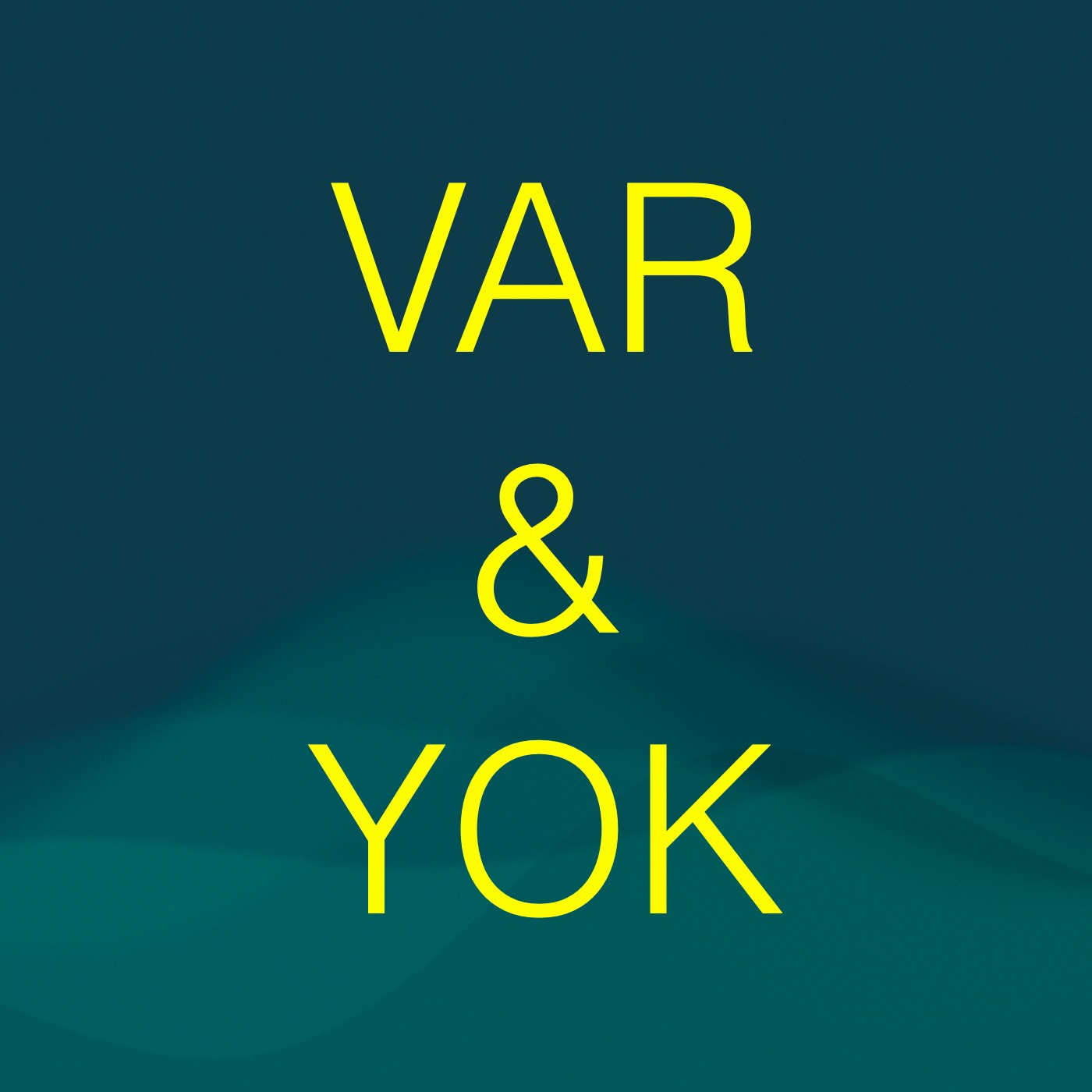 Existence (There is - VAR) and Non-Existence (There is not - YOK)  episode artwork
