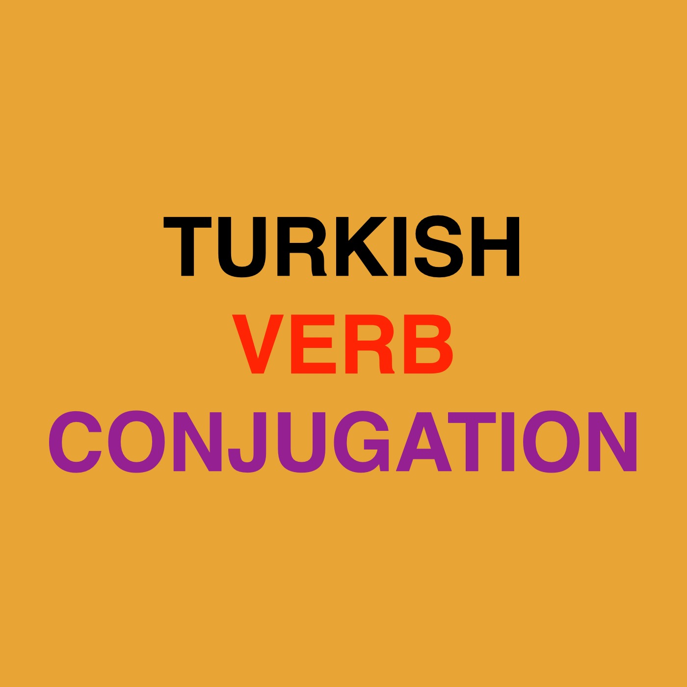 How to conjugate verbs in Turkish Language episode artwork