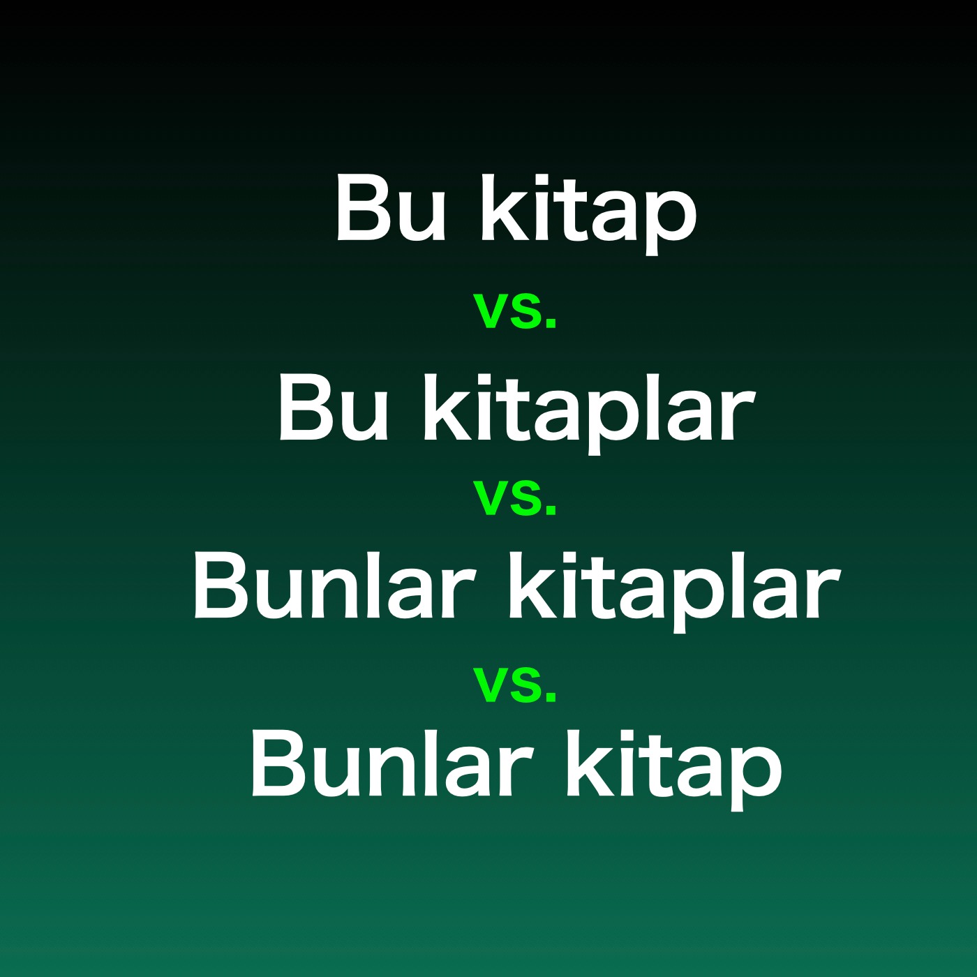 Bunlar kitap vs. Bu kitap vs. Bu kitaplar vs. Bunlar kitaplar