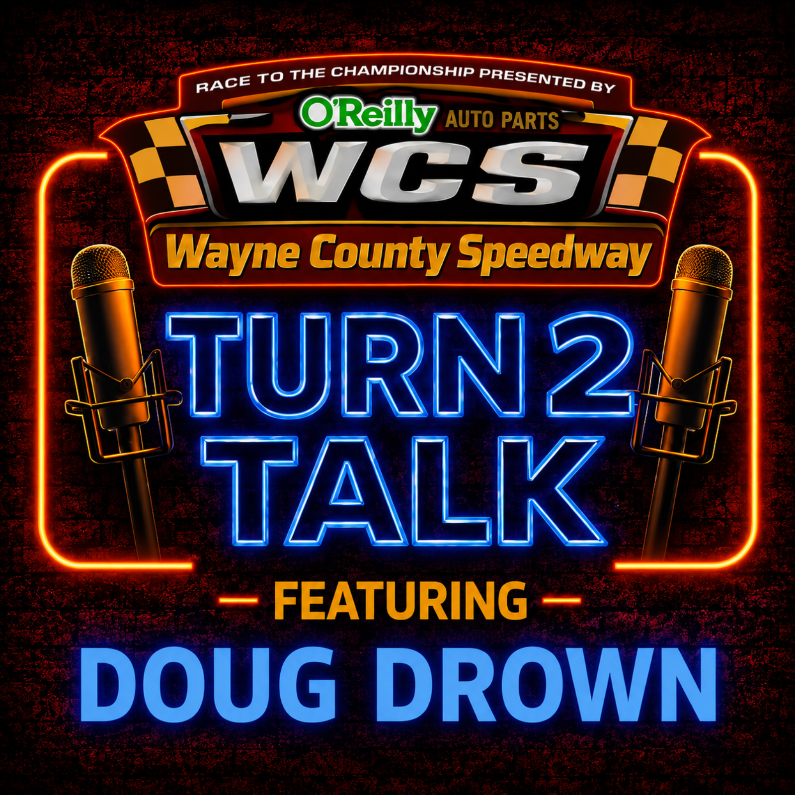 Turn 2 Talk-with Super Late Model Racer Doug Drown episode artwork