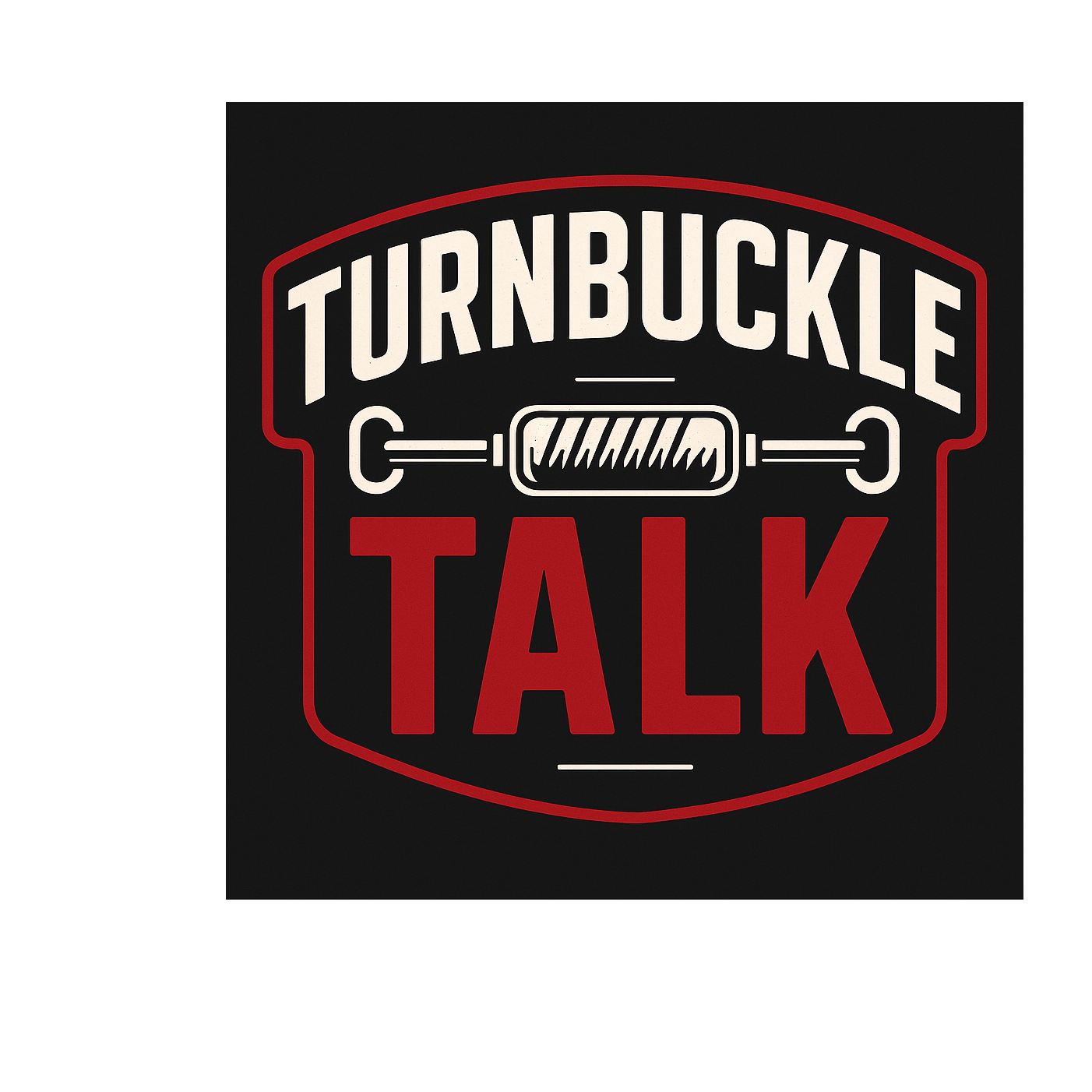 Turnbuckle talk