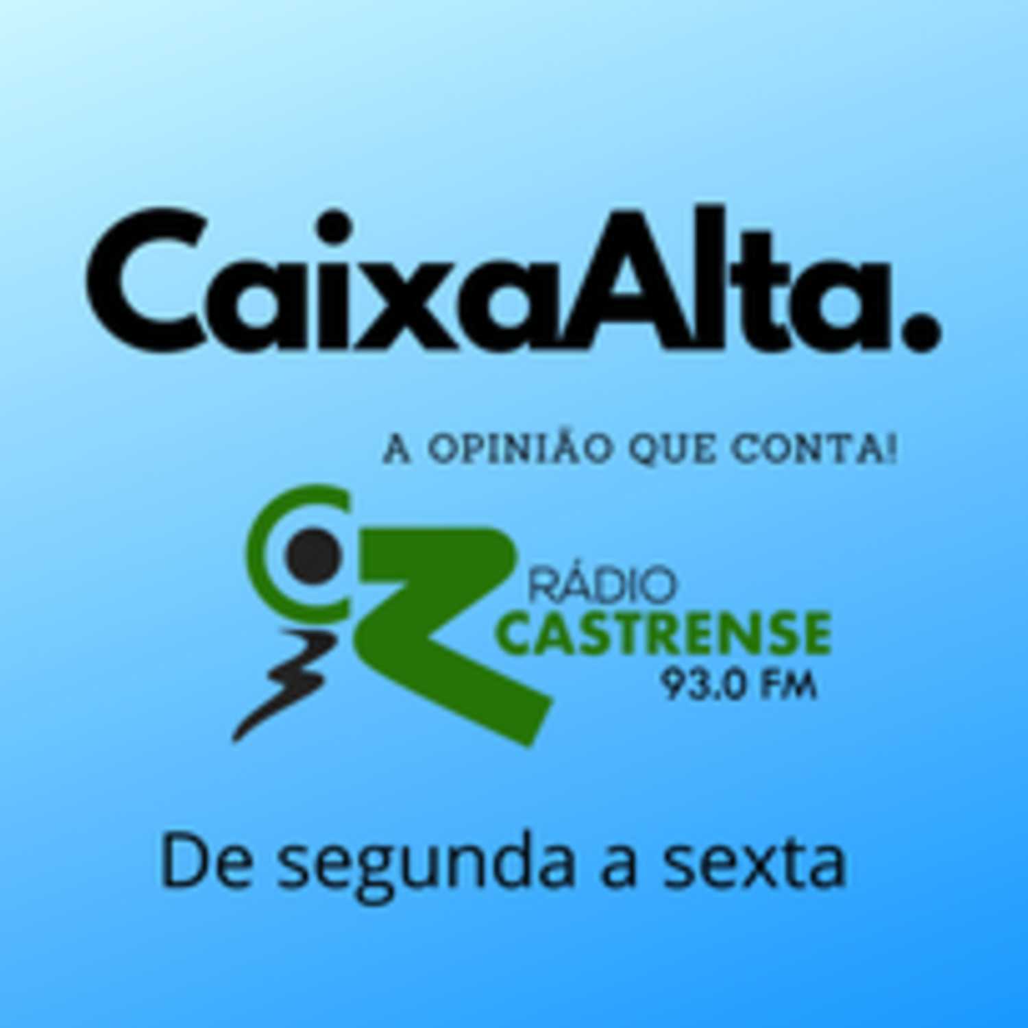 Caixa Alta - Opinião que conta