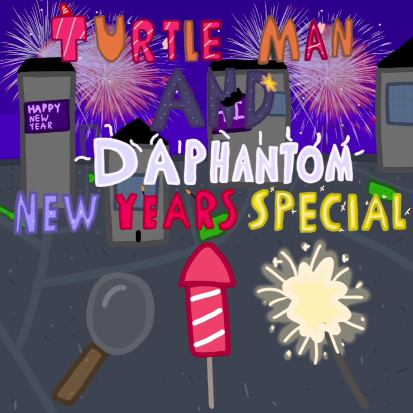 TURTLE MAN AND DAPHANTOM: New Year's Special episode artwork