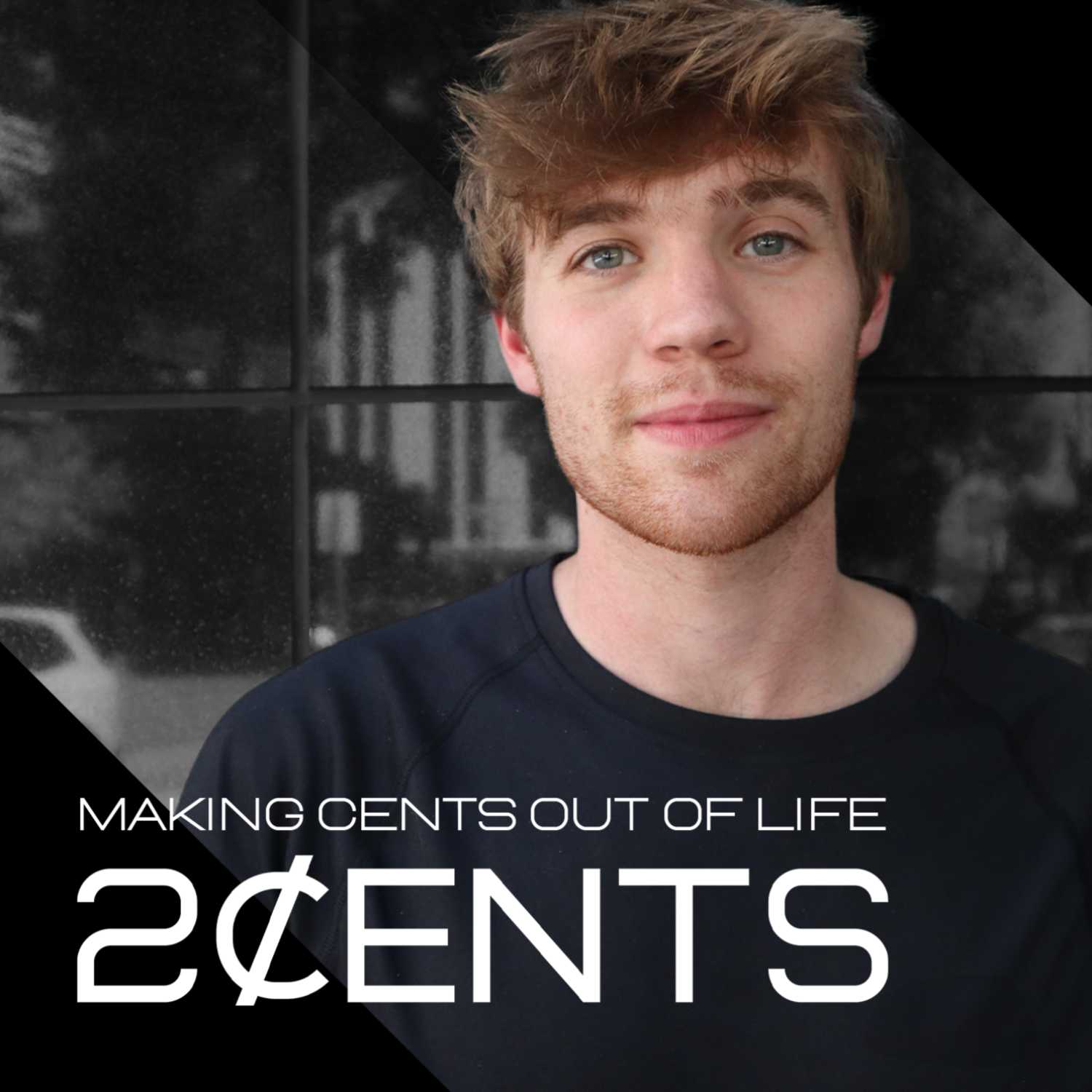 Making Cents Out of Life