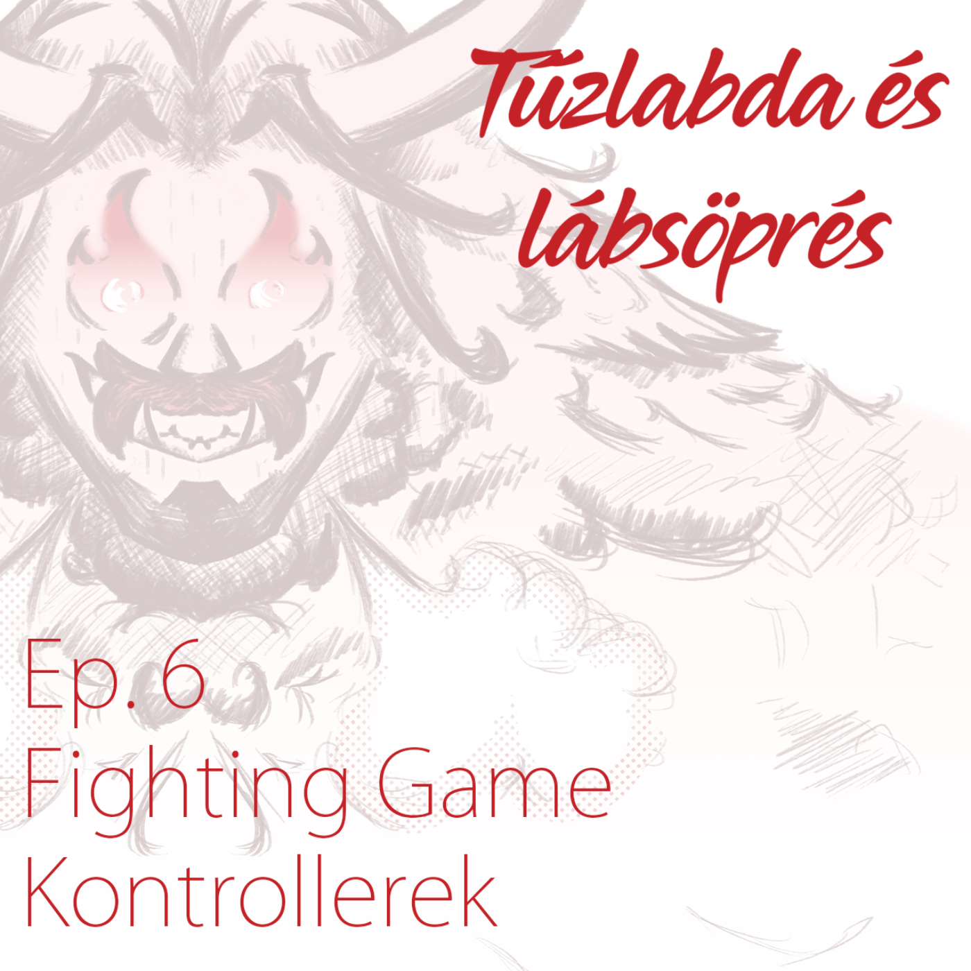 Tűzlabda és lábsöprés