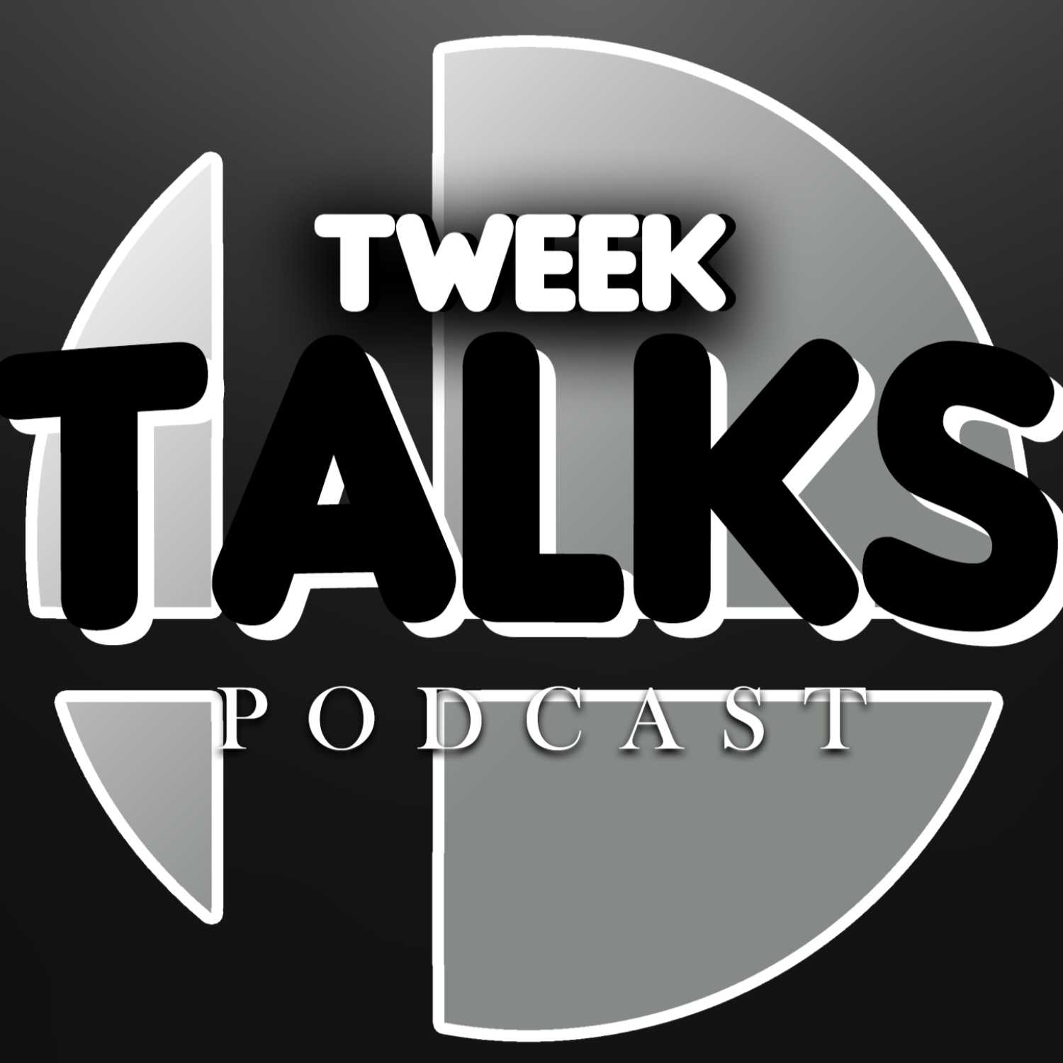 Tweek Talks