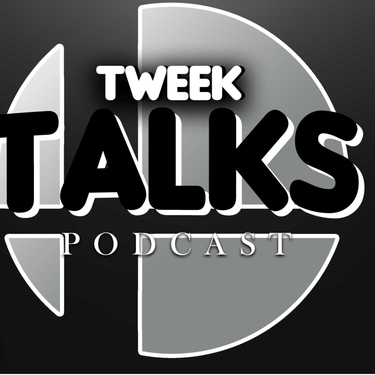 Tweek Talks