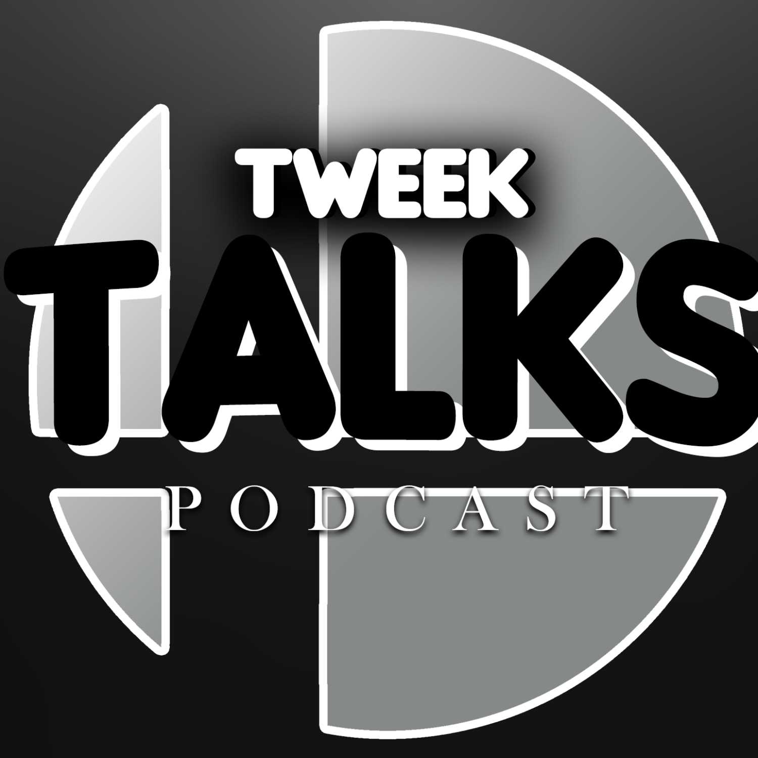 Tweek Talks