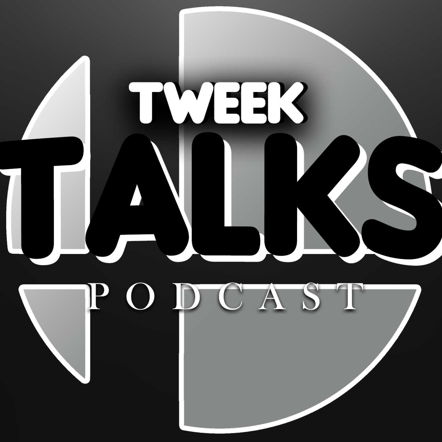 Tweek Talks