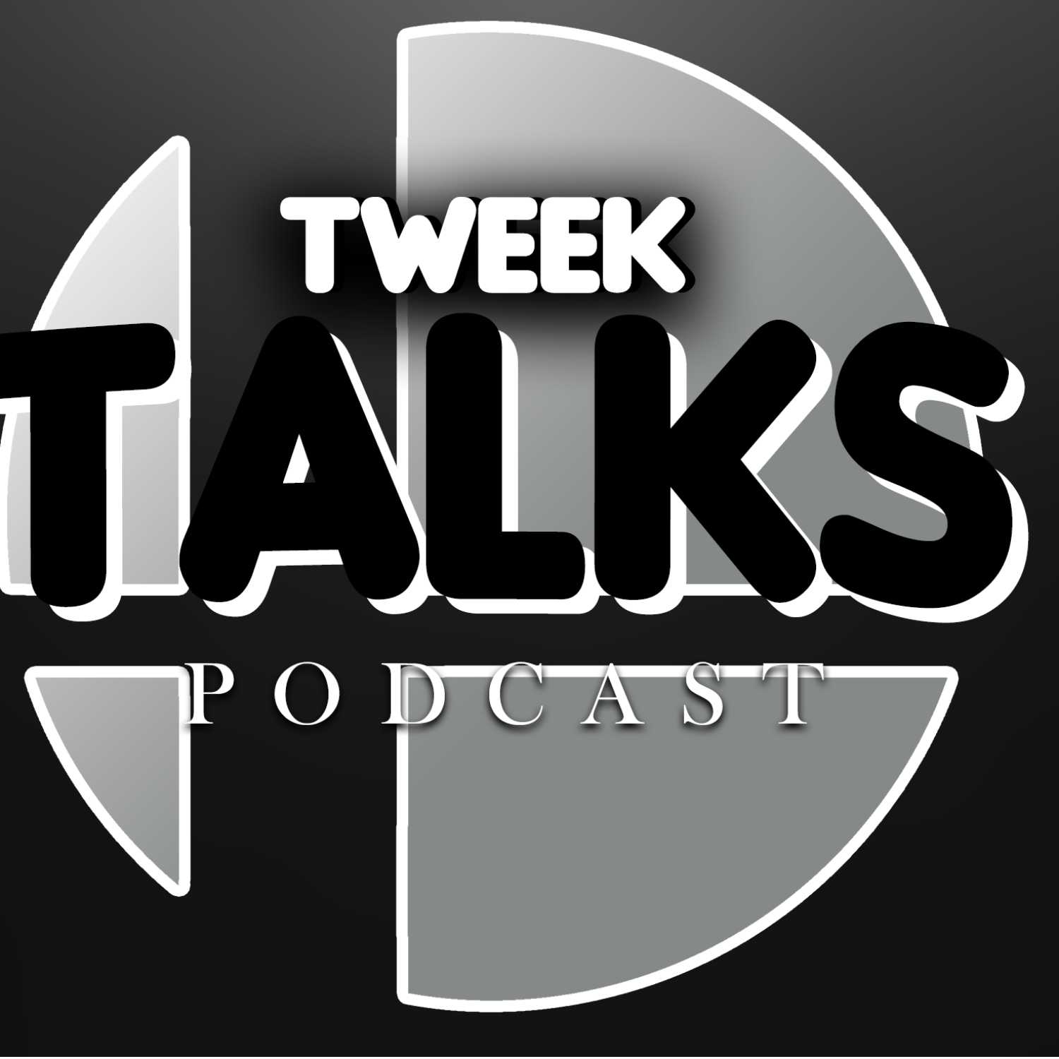 Tweek Talks