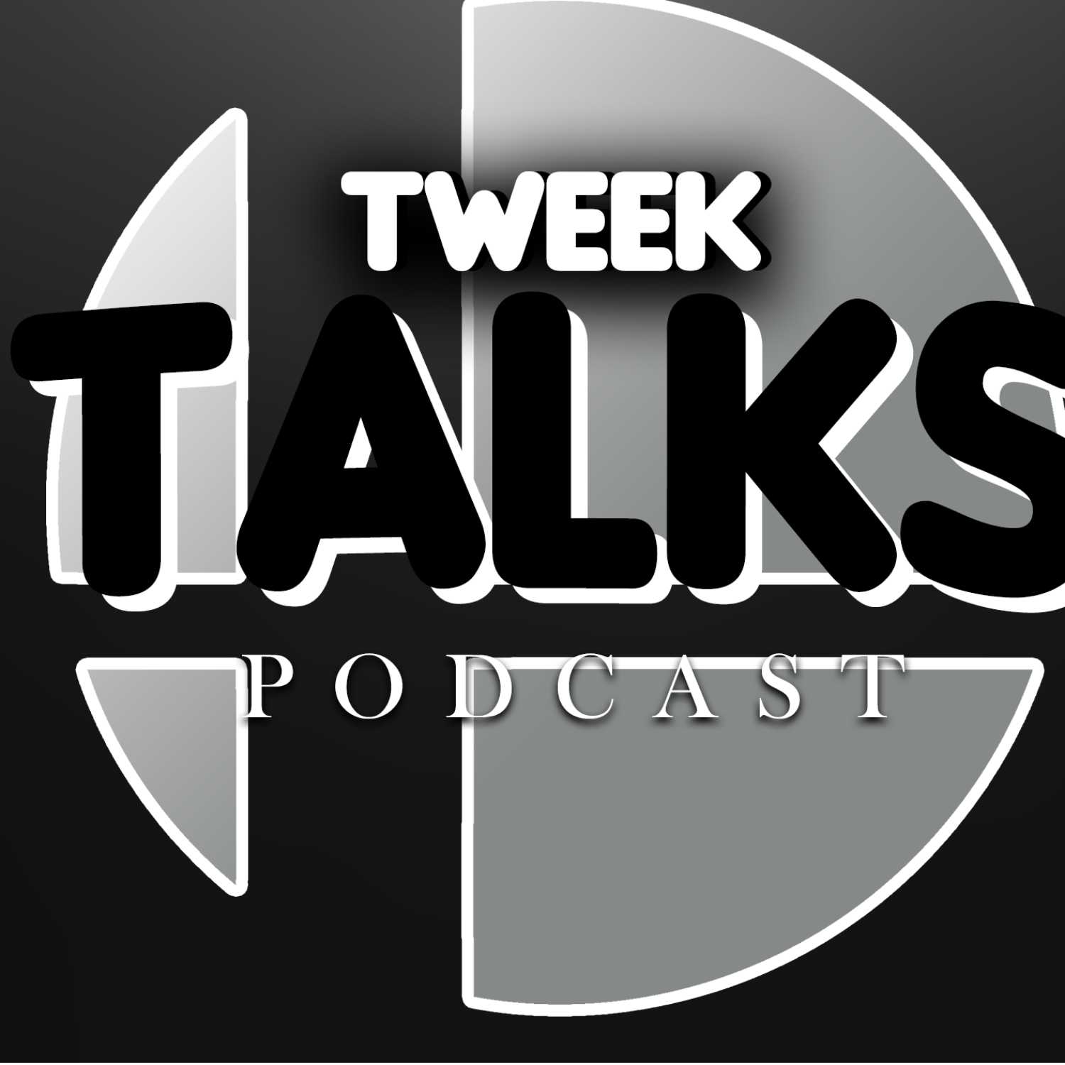 Tweek Talks