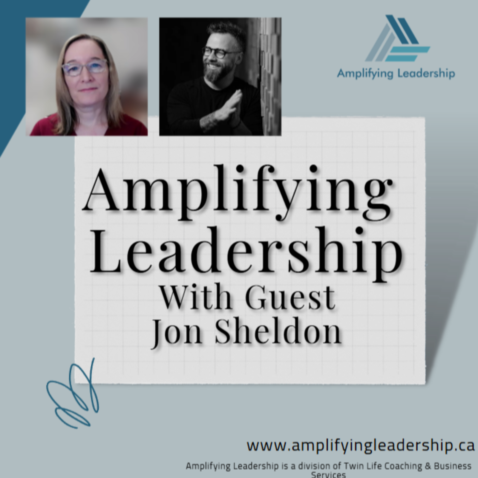 Authentic Leadership Blueprint with guest Jon Sheldon episode artwork