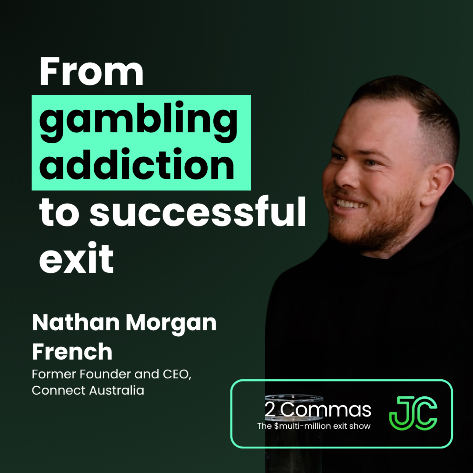 2 Commas: The $multi-million exit show with Josh Comrie