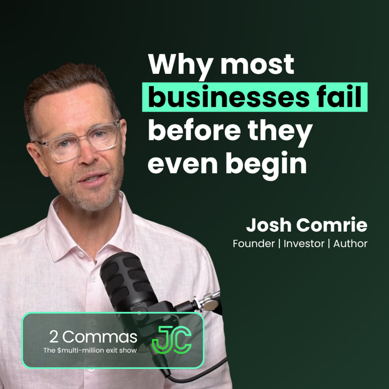 2 Commas: The $multi-million exit show with Josh Comrie