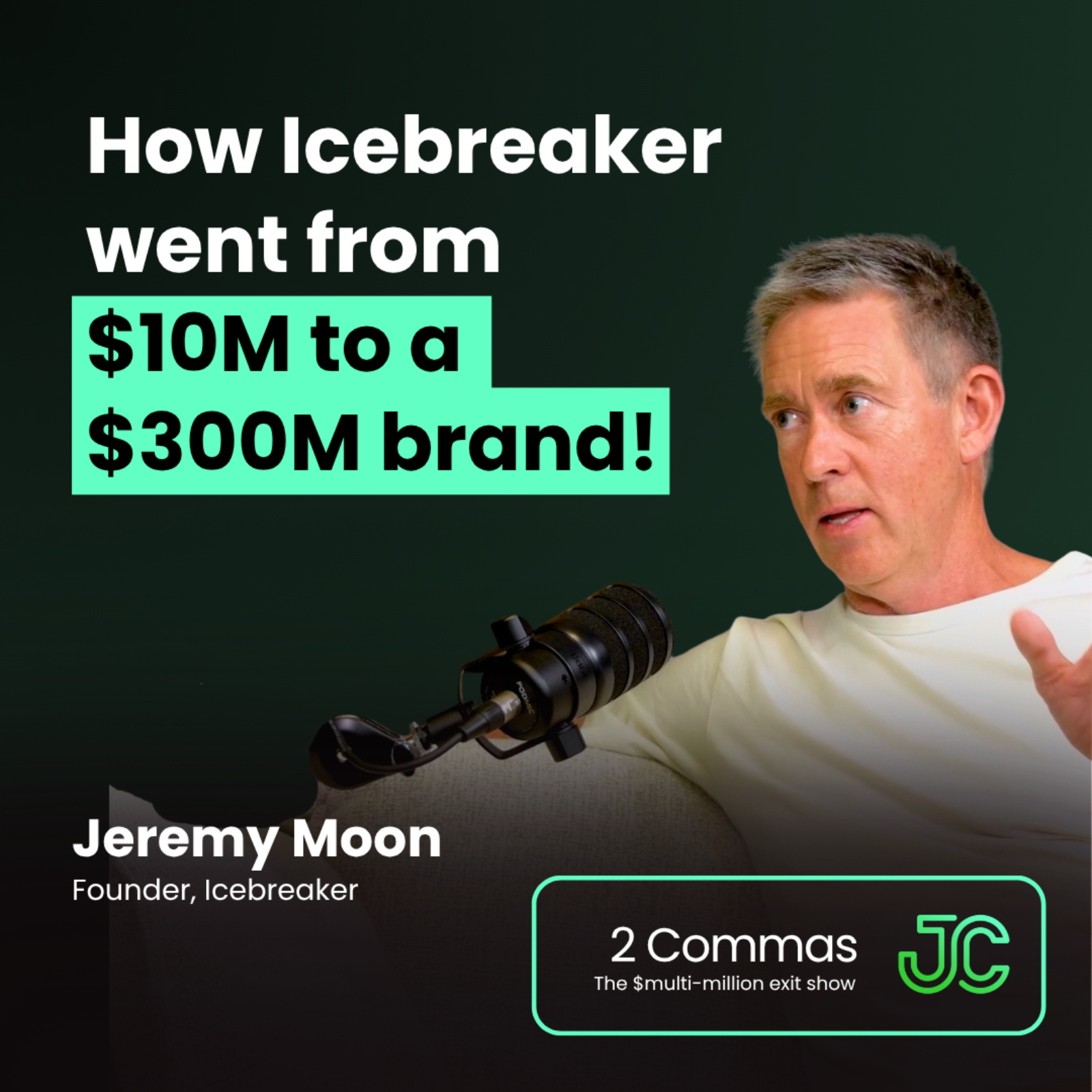 Jeremy Moon: How Icebreaker went from $10M to a $300M brand