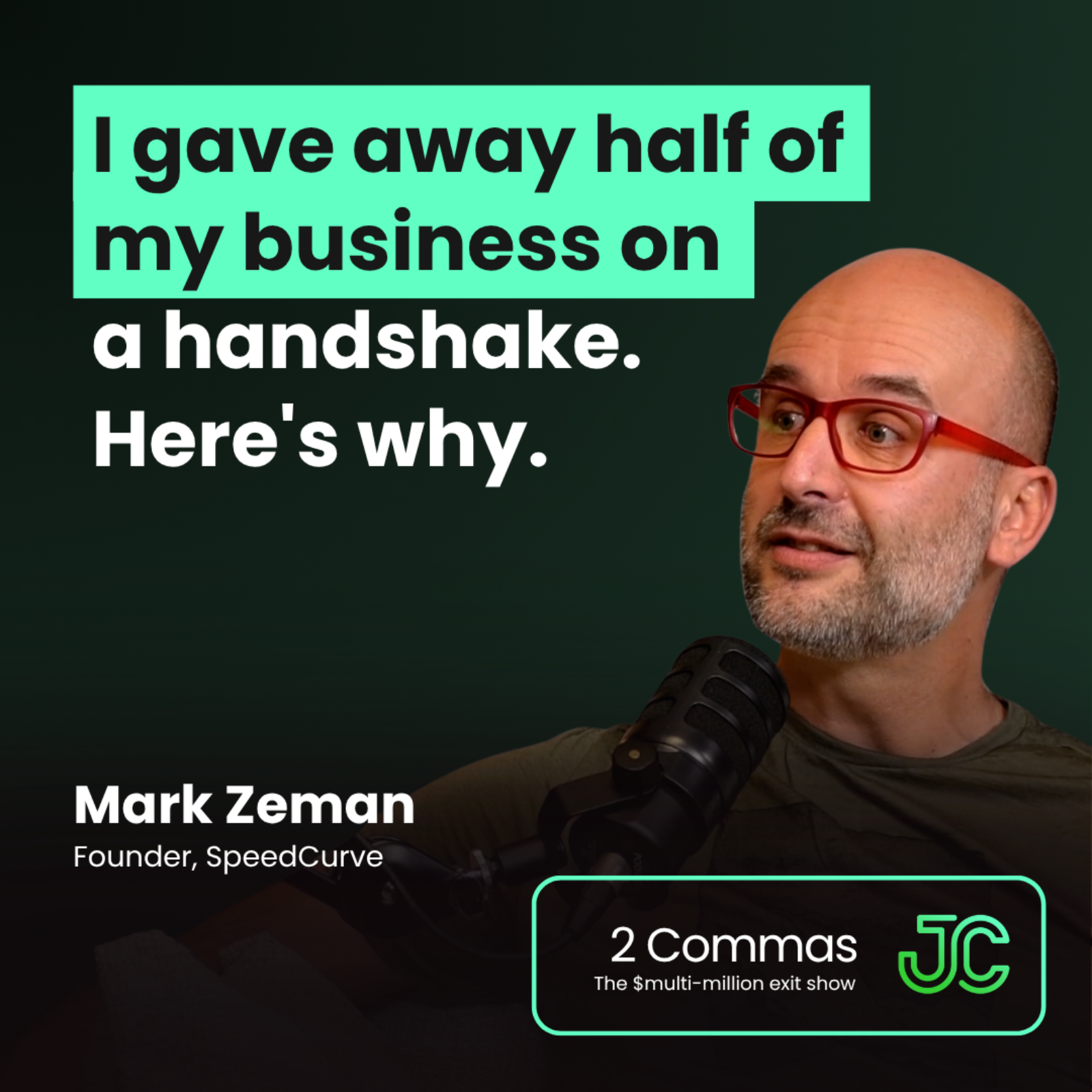 I gave away half of my business on a handshake. Here's why. | Mark Zeman with Josh Comrie