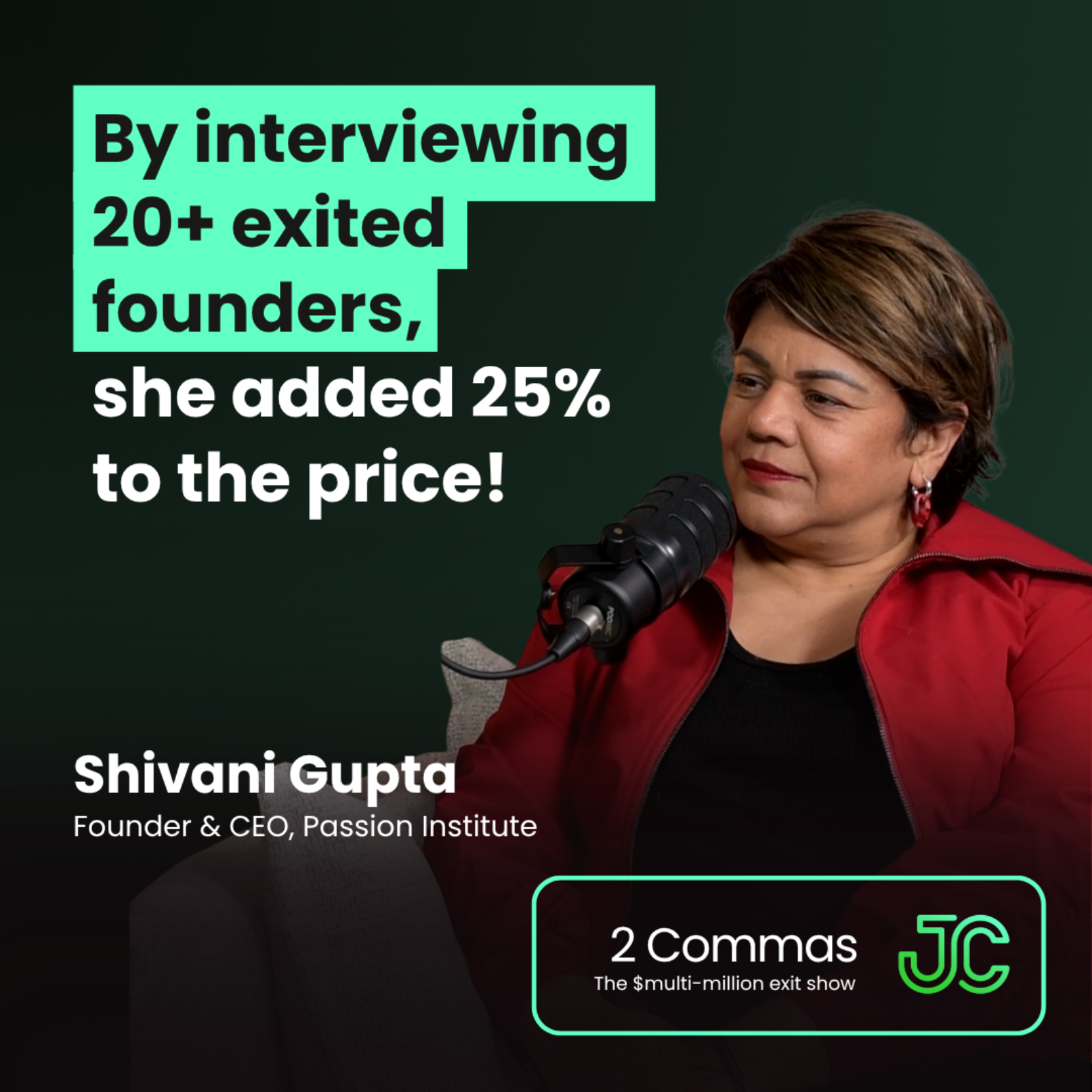 By interviewing 20+ founders, she added 25% to the price! | Shivani Gupta | 2 Commas by Josh Comrie episode artwork