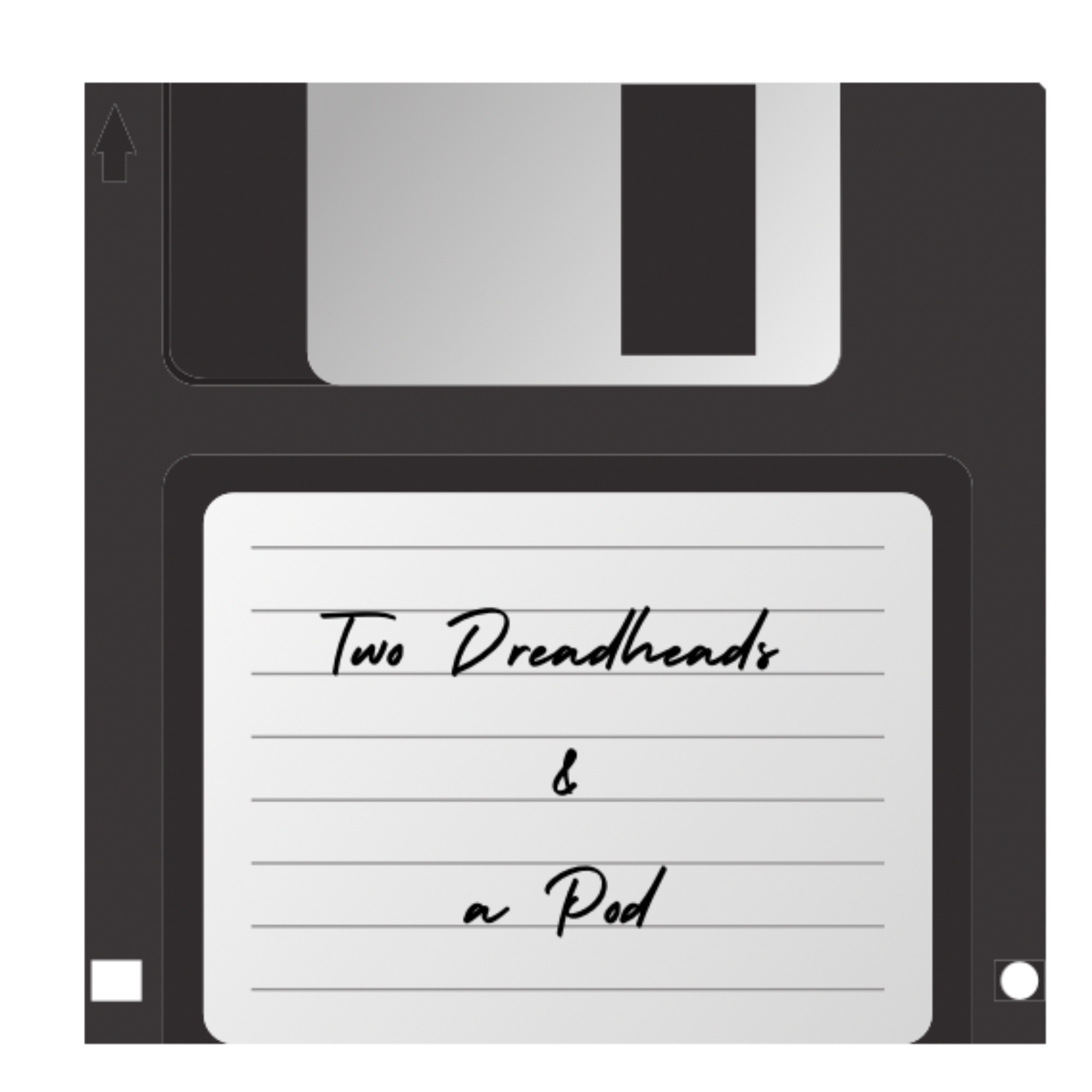 Two Dreadheads & a Pod podcast artwork
