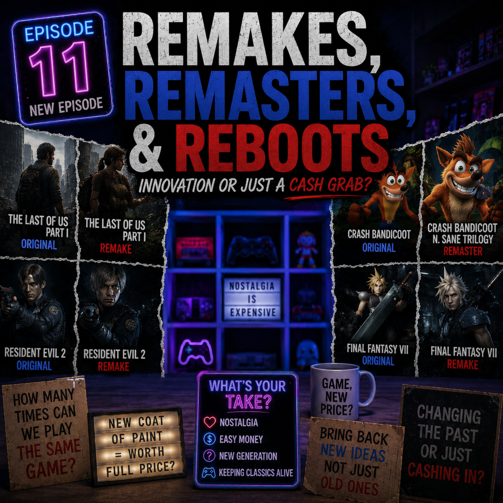 Remakes, Remasters, and Reboots. Just A Cash Grab? episode artwork