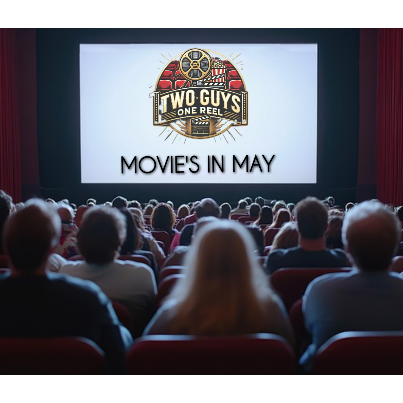 Two Guys One Reel Podcast