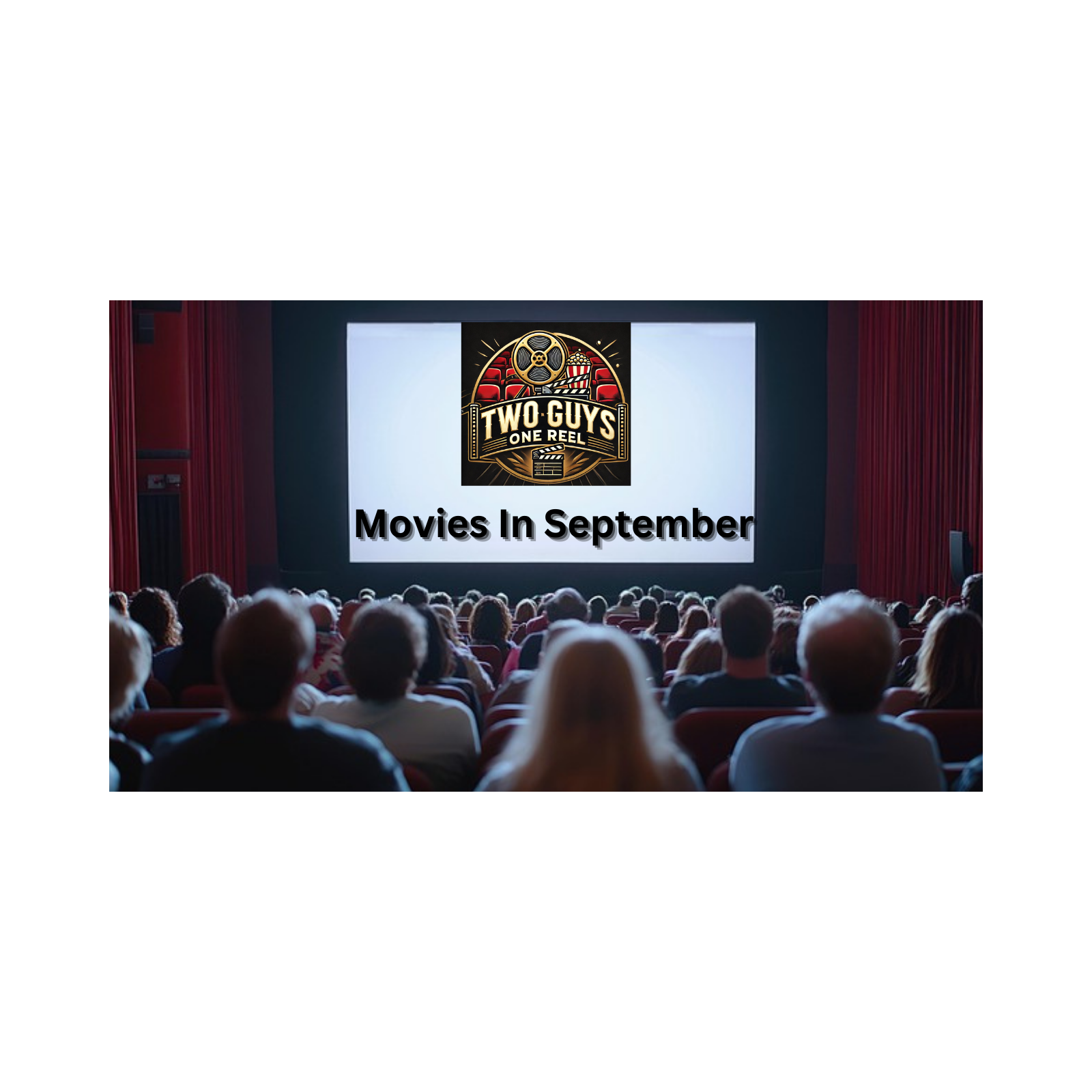 Movies In September (Audio Only) episode artwork