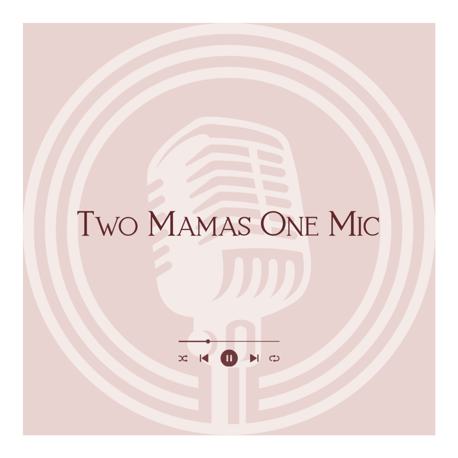 Two Mamas One Mic - Pilot Episode 