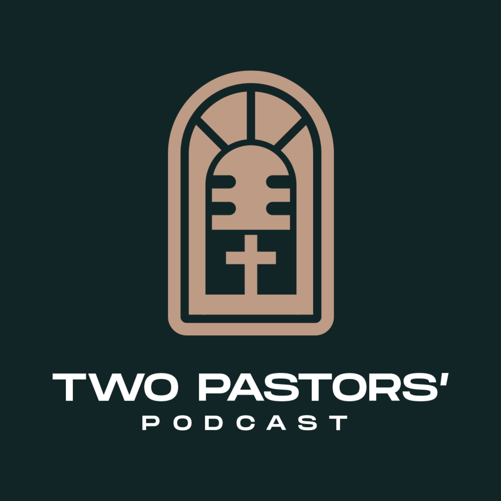Two Pastors' Podcast