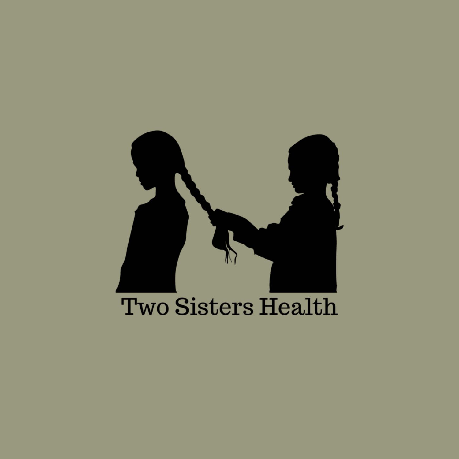 two sisters health.