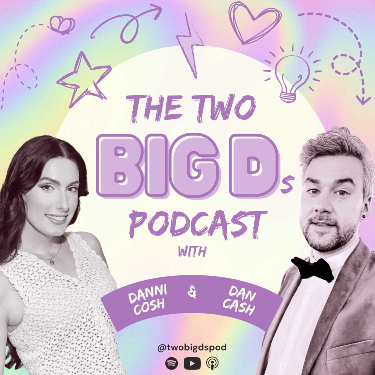 The Two Big Ds Podcast podcast artwork