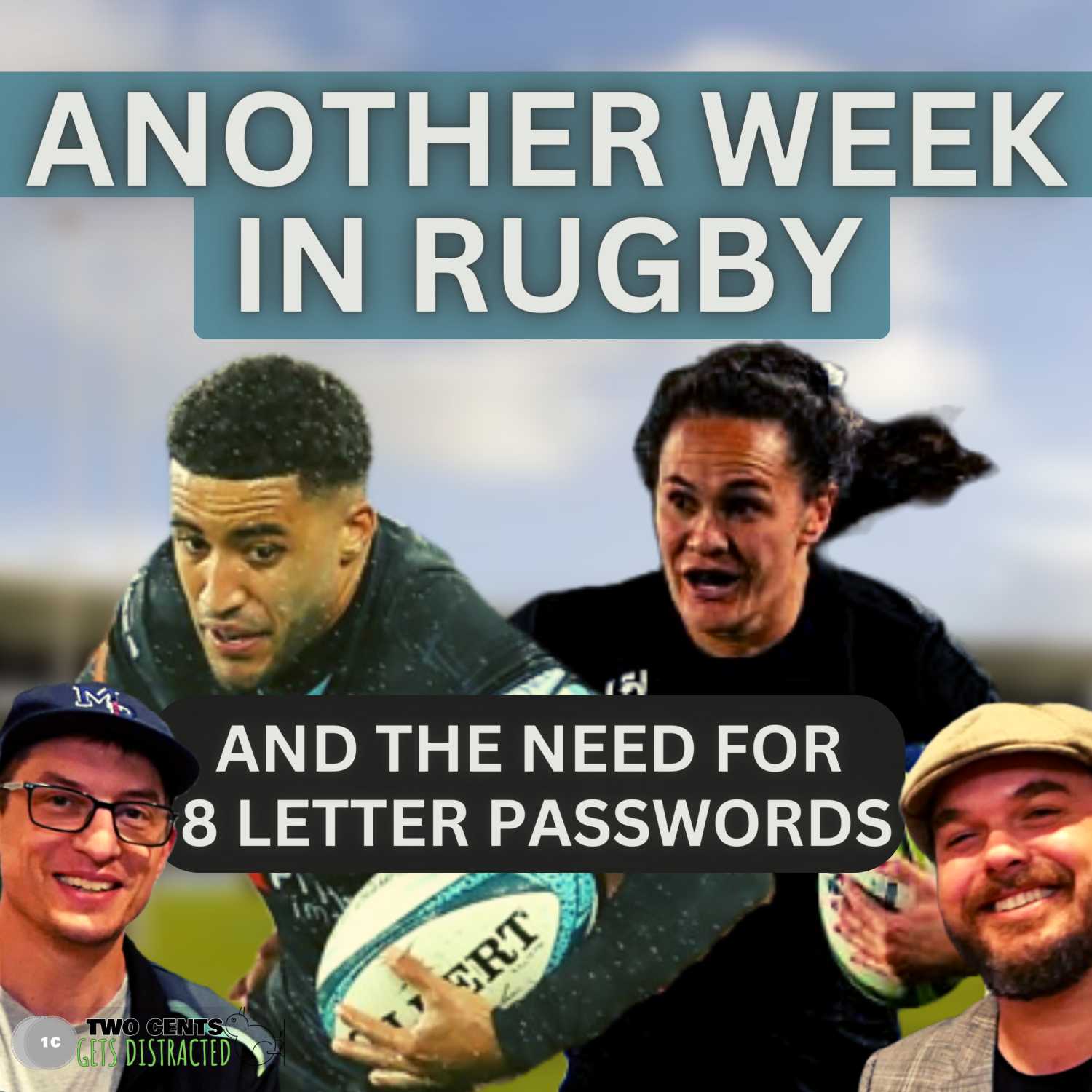 Two Cents gets Distracted - A Rugby Podcast
