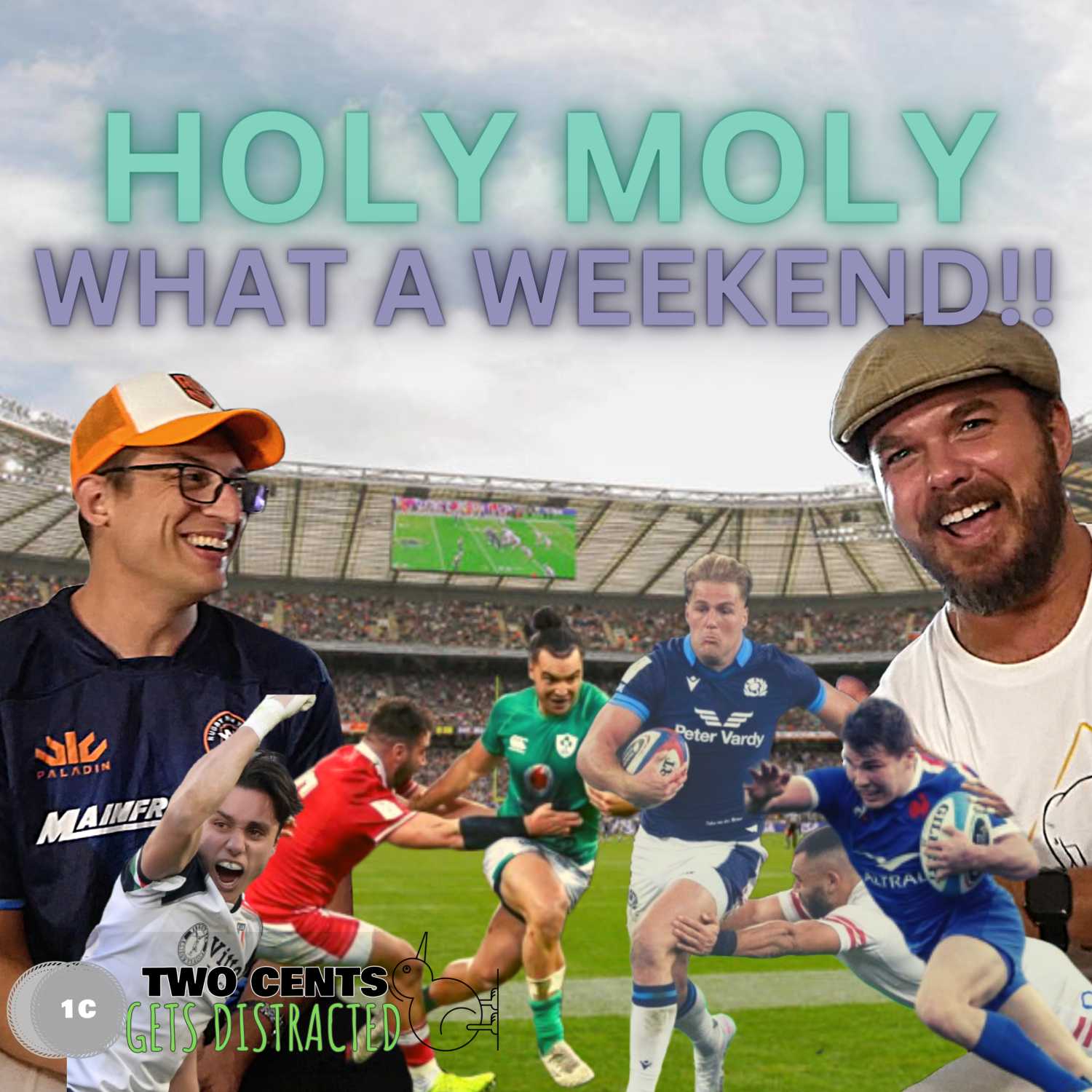 Two Cents gets Distracted - A Rugby Podcast