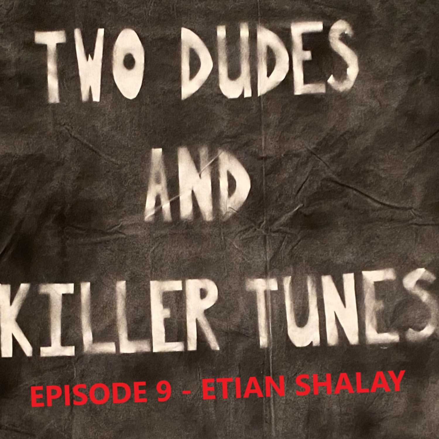 Two Dudes and Killer Tunes