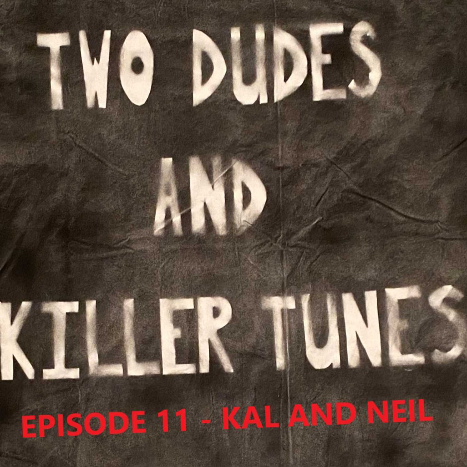 Two Dudes and Killer Tunes