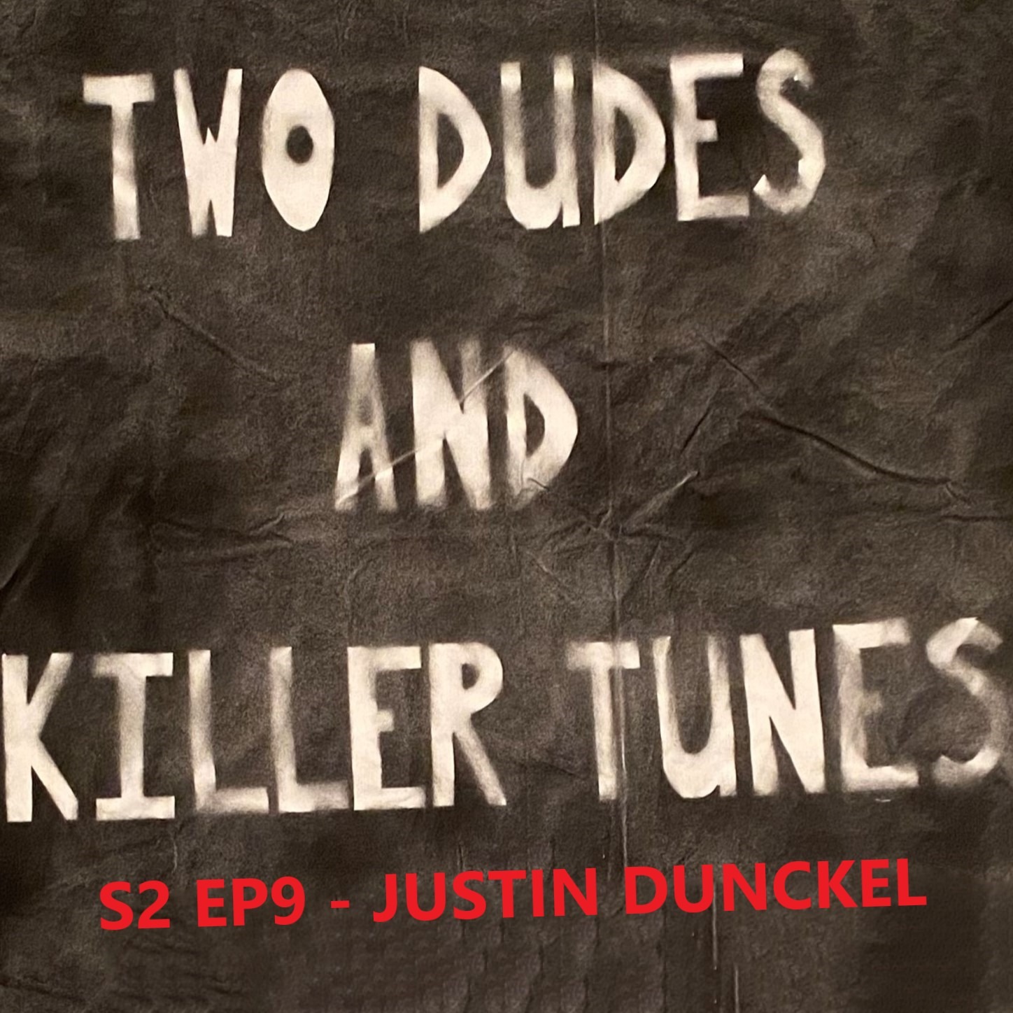Two Dudes and Killer Tunes