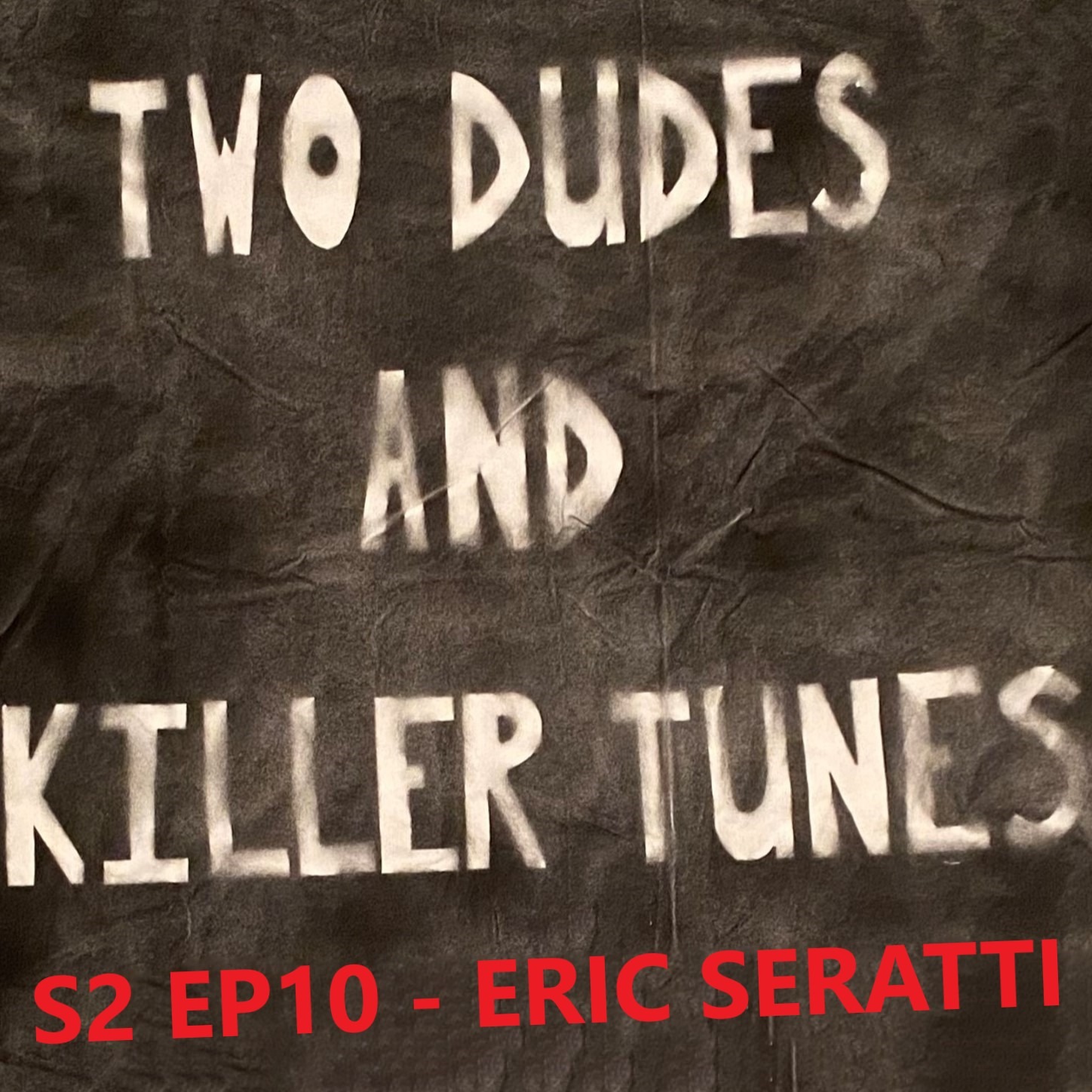 Two Dudes and Killer Tunes