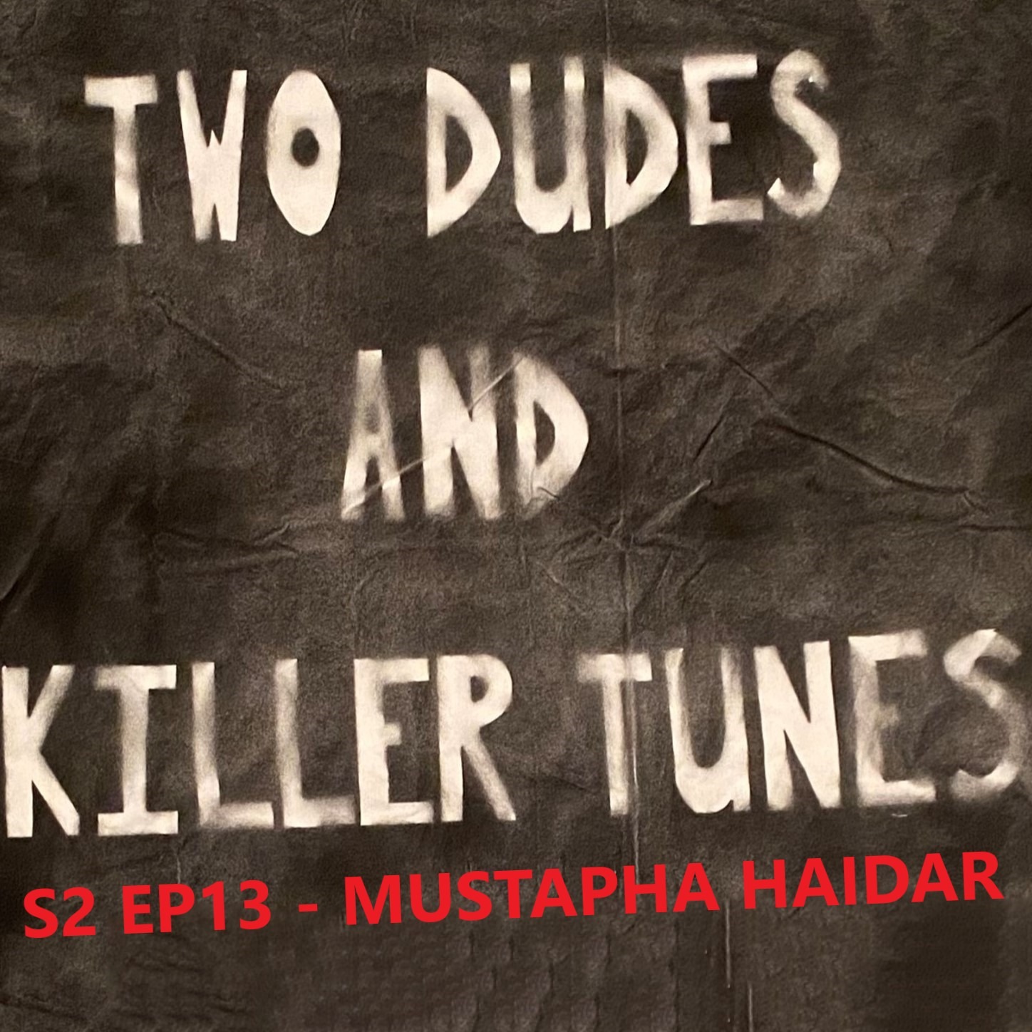Two Dudes and Killer Tunes