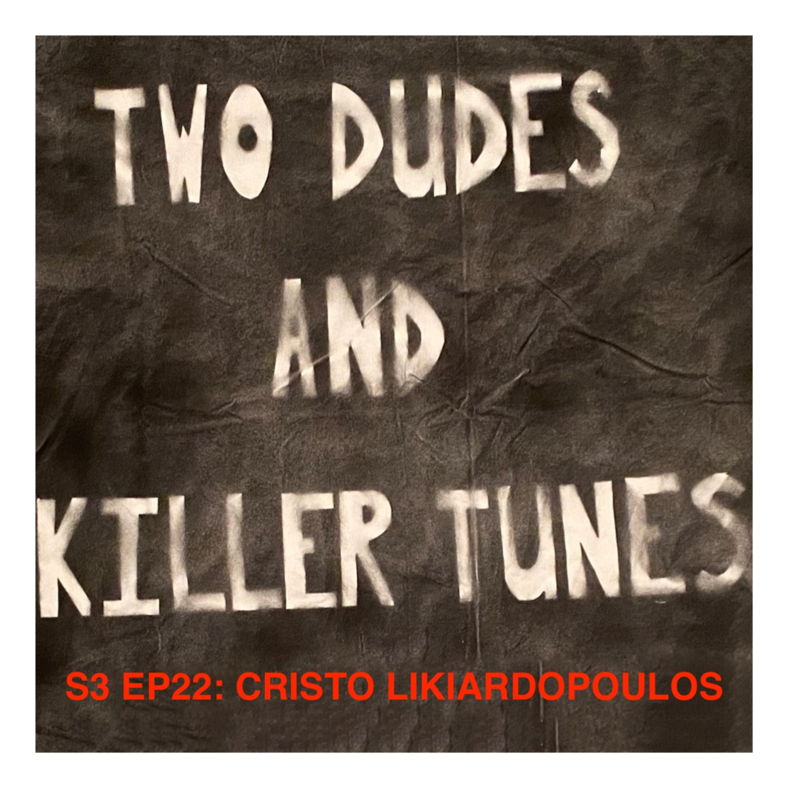 Two Dudes and Killer Tunes