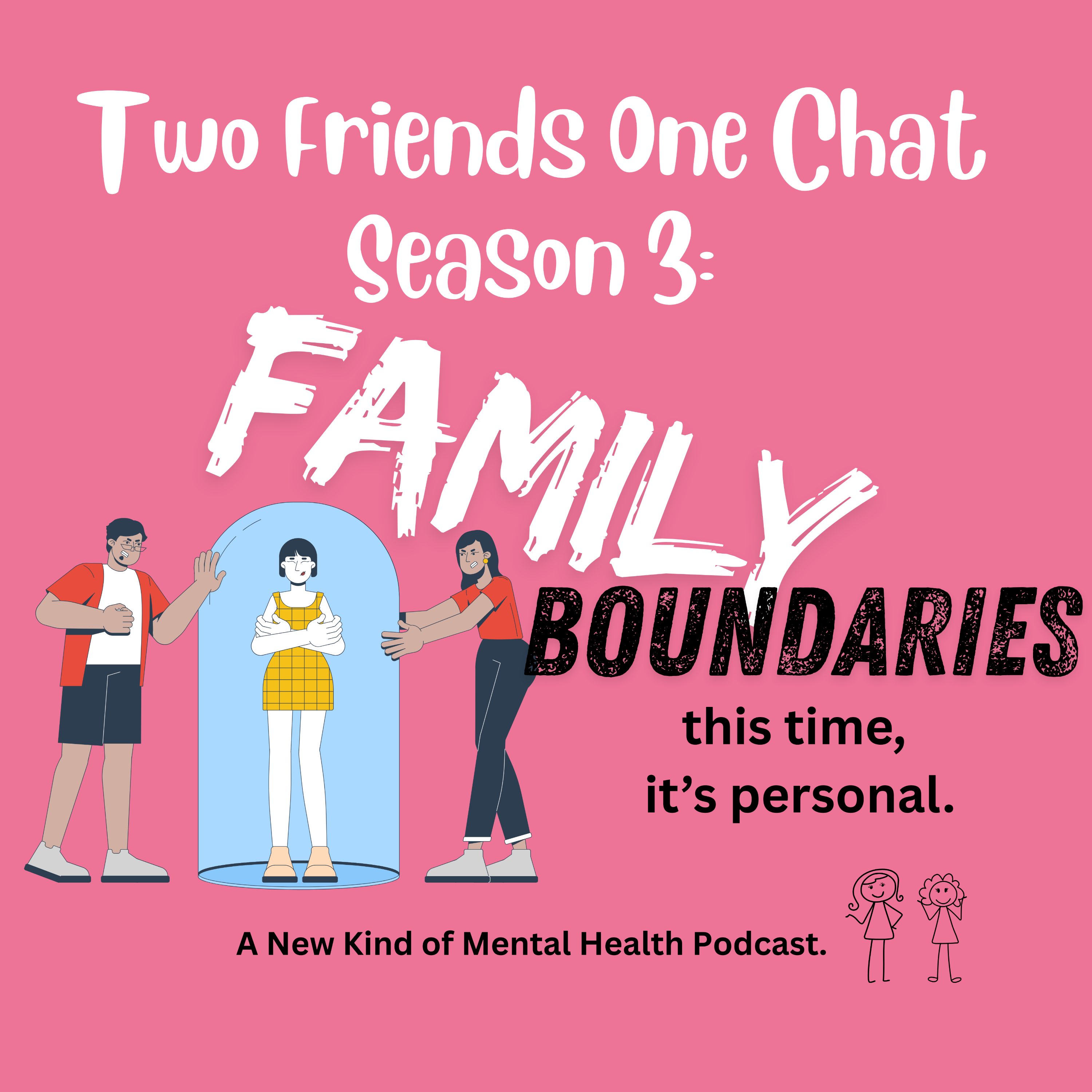 Family Boundaries: this time, it's personal. episode artwork