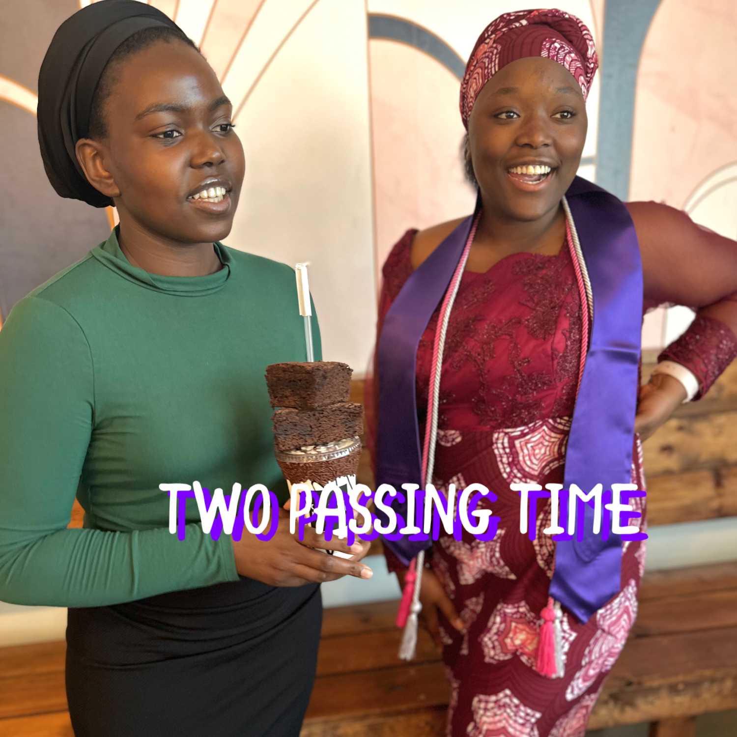 TWO PASSING TIME