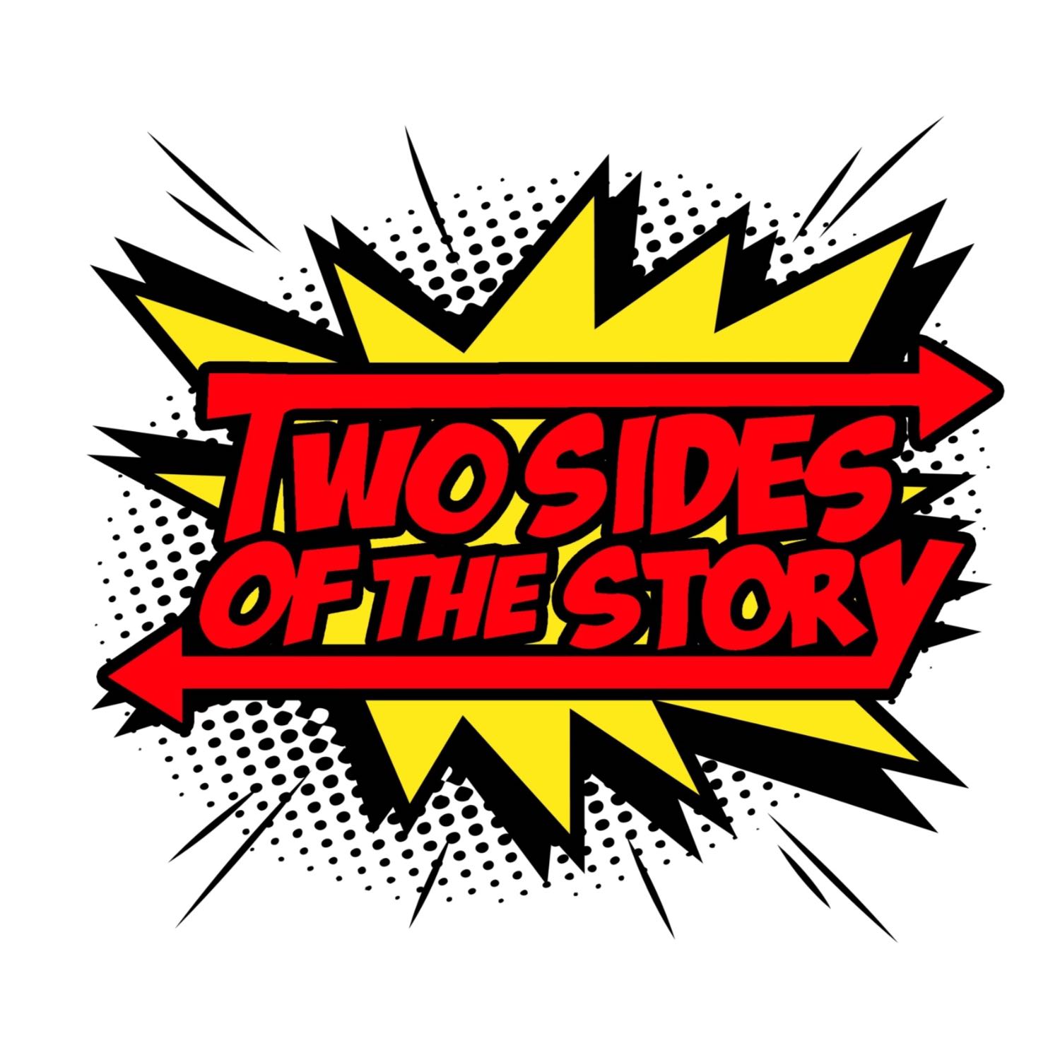 Two Sides of the Story