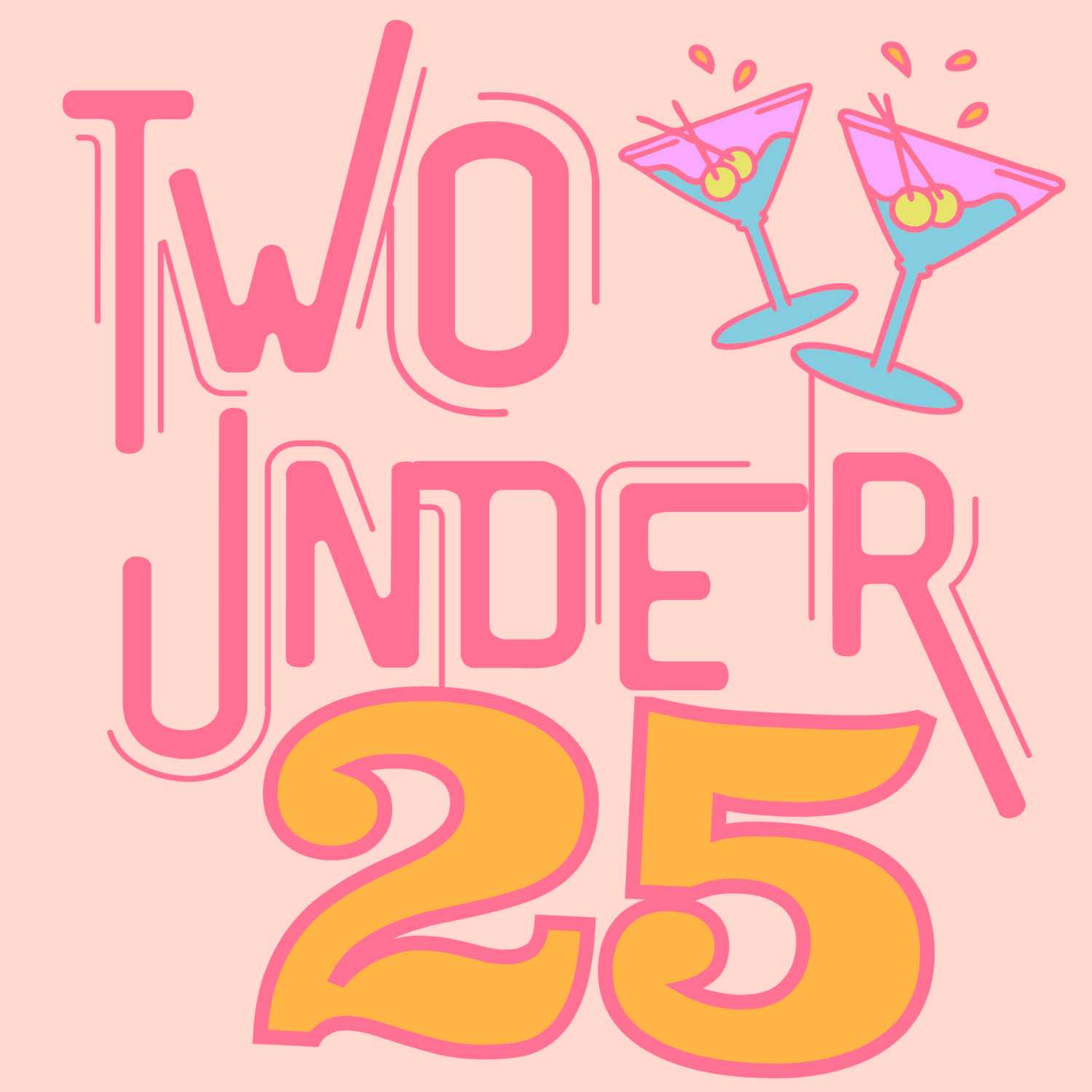 Two Under 25