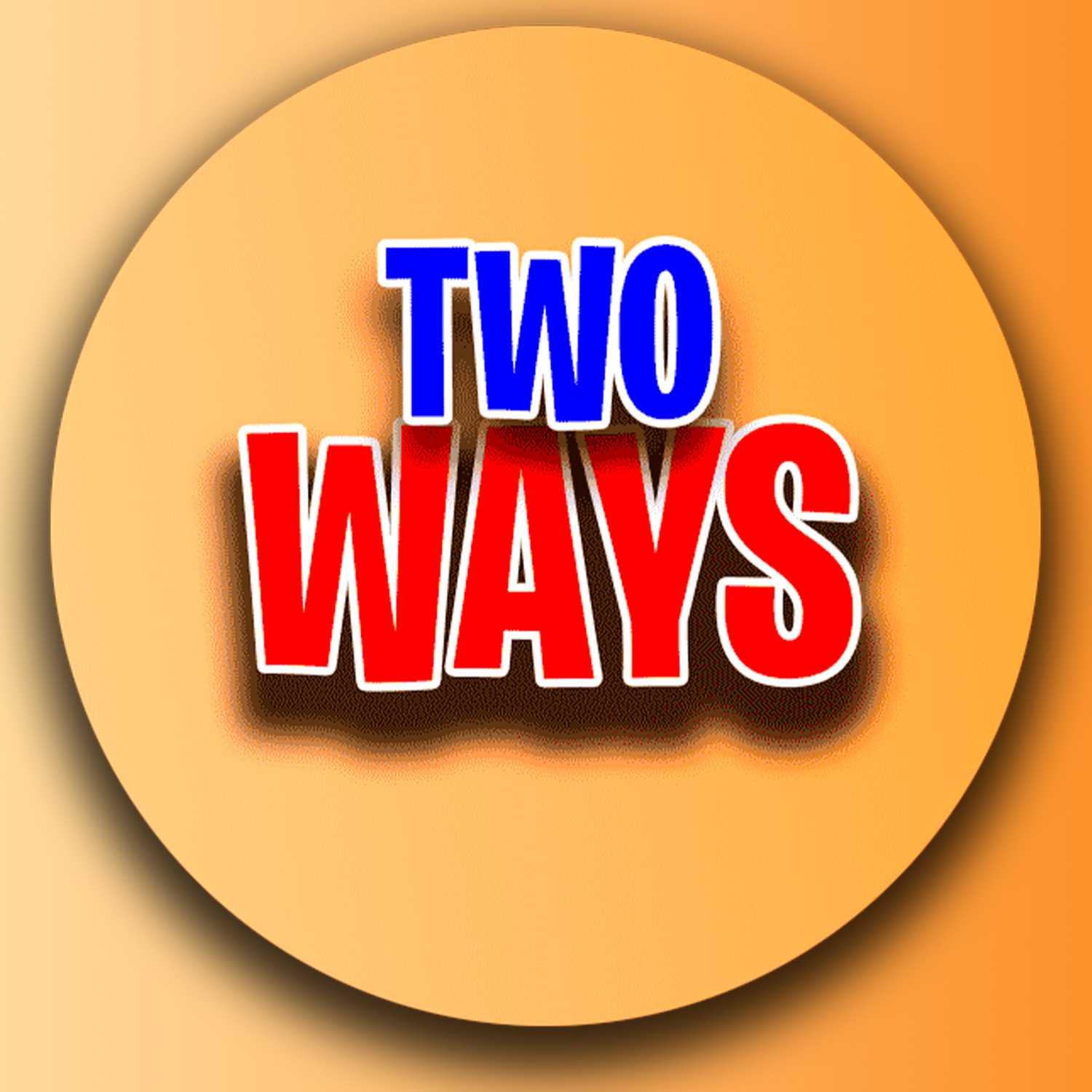 Two Ways El Podcast podcast artwork