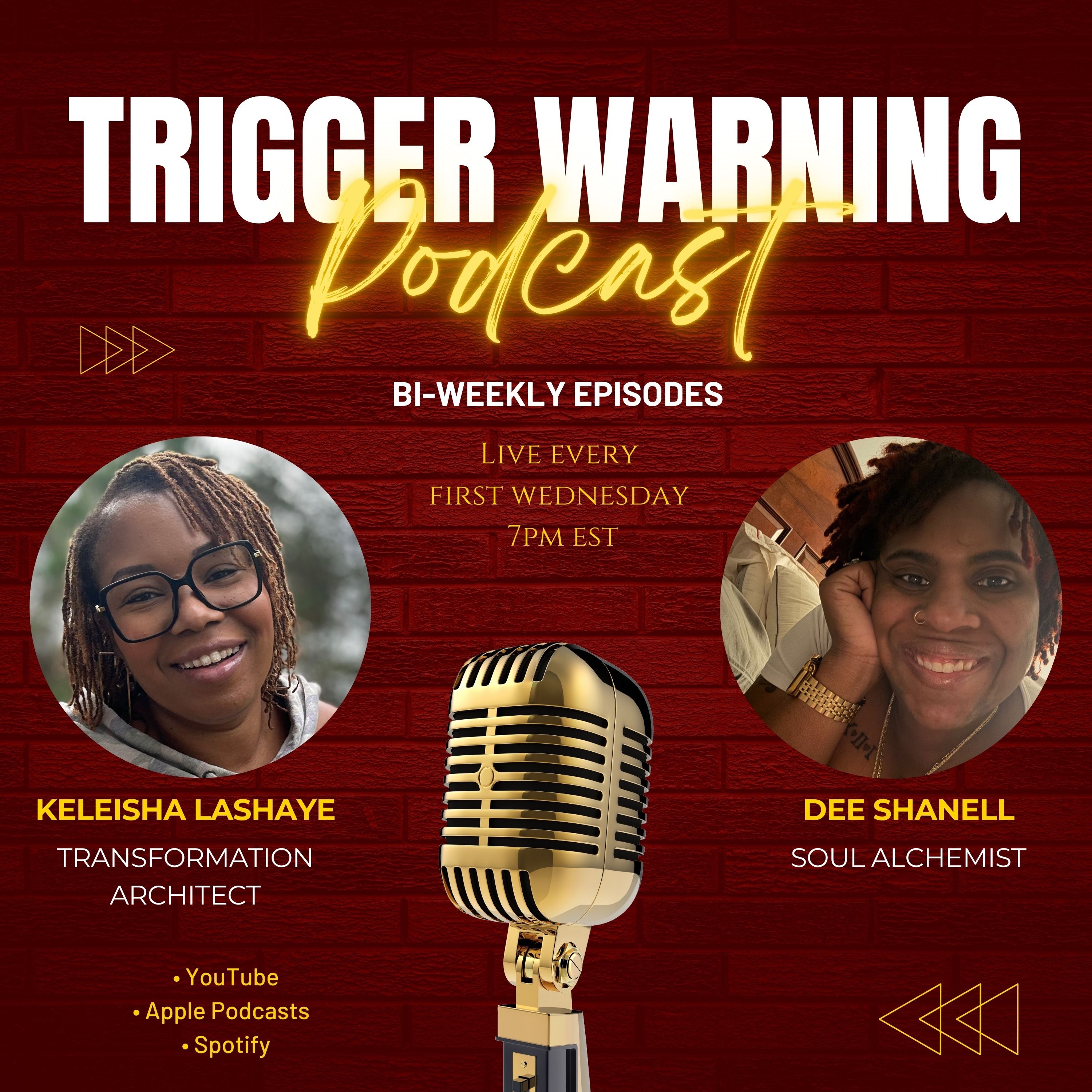 Trigger Warning Podcast